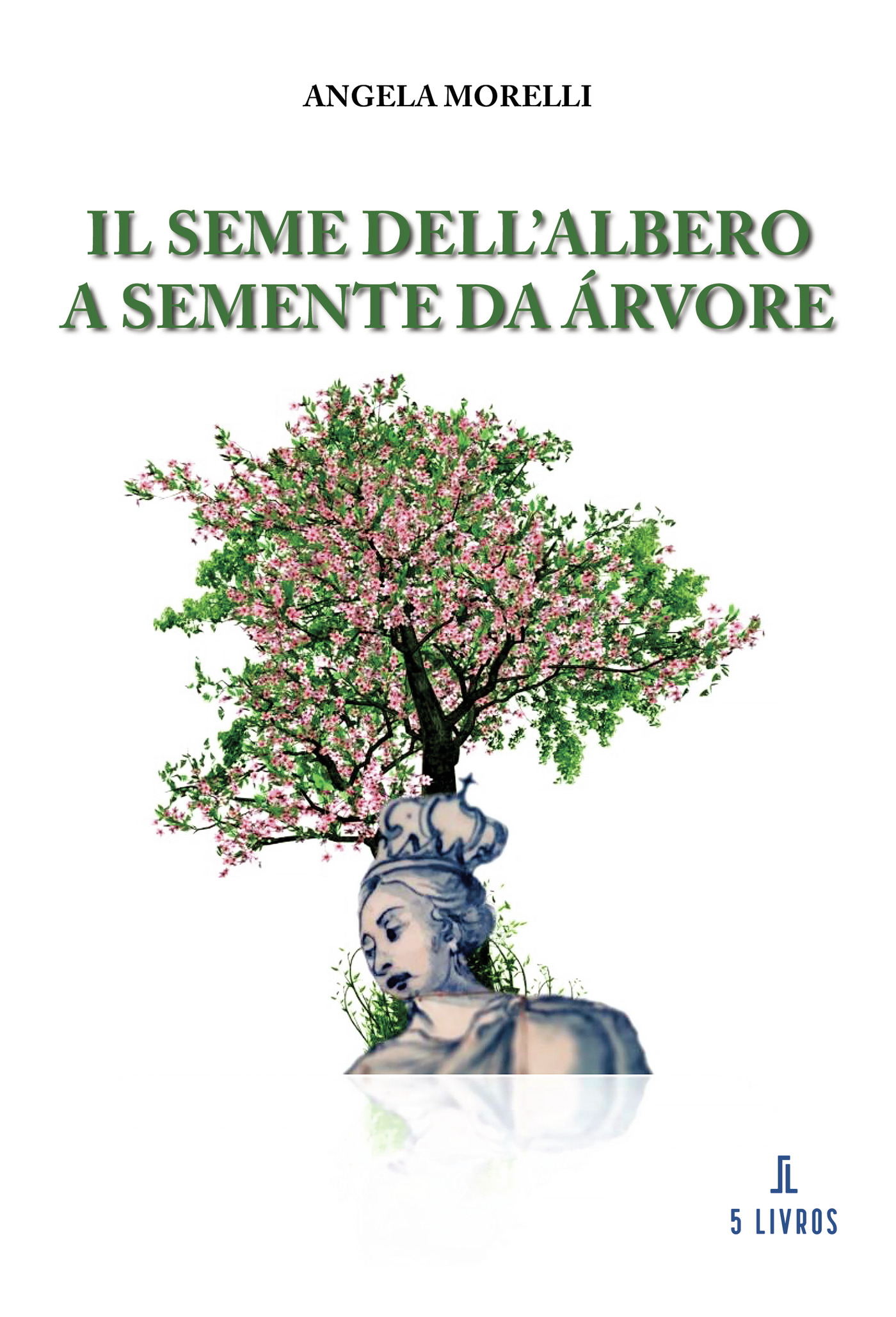 Portada de Il Seme Dellalbero A Semente da Árvore