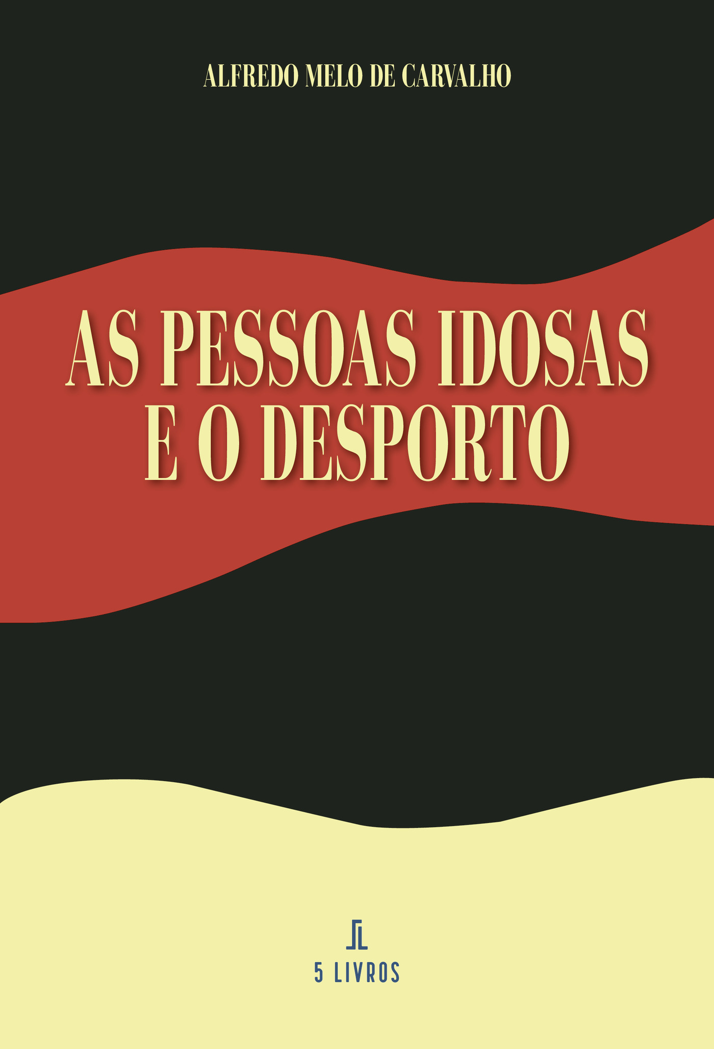 Portada de As pessoas idosas e o desporto