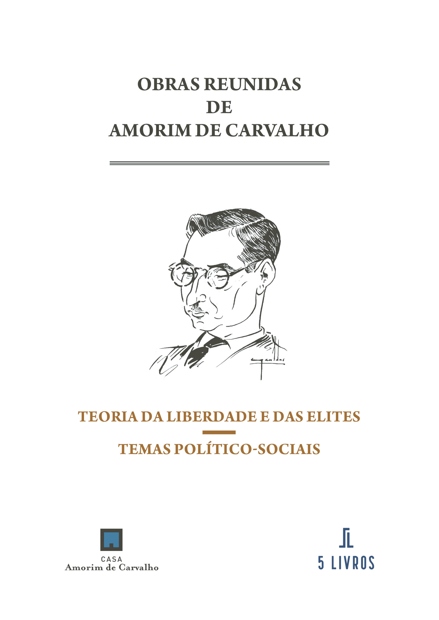 Portada de Teoria da liberdade e das elites. Temas político - sociais