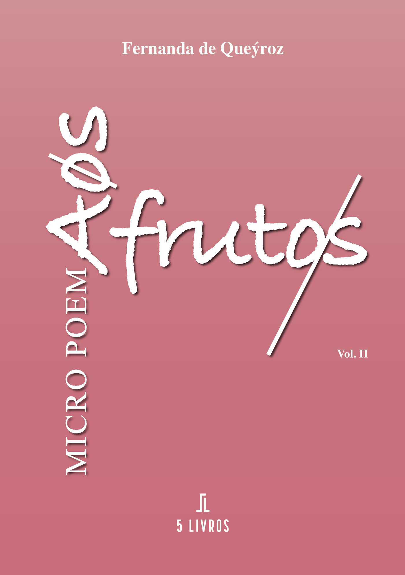 Portada de Micro Poemas Aos Frutos
