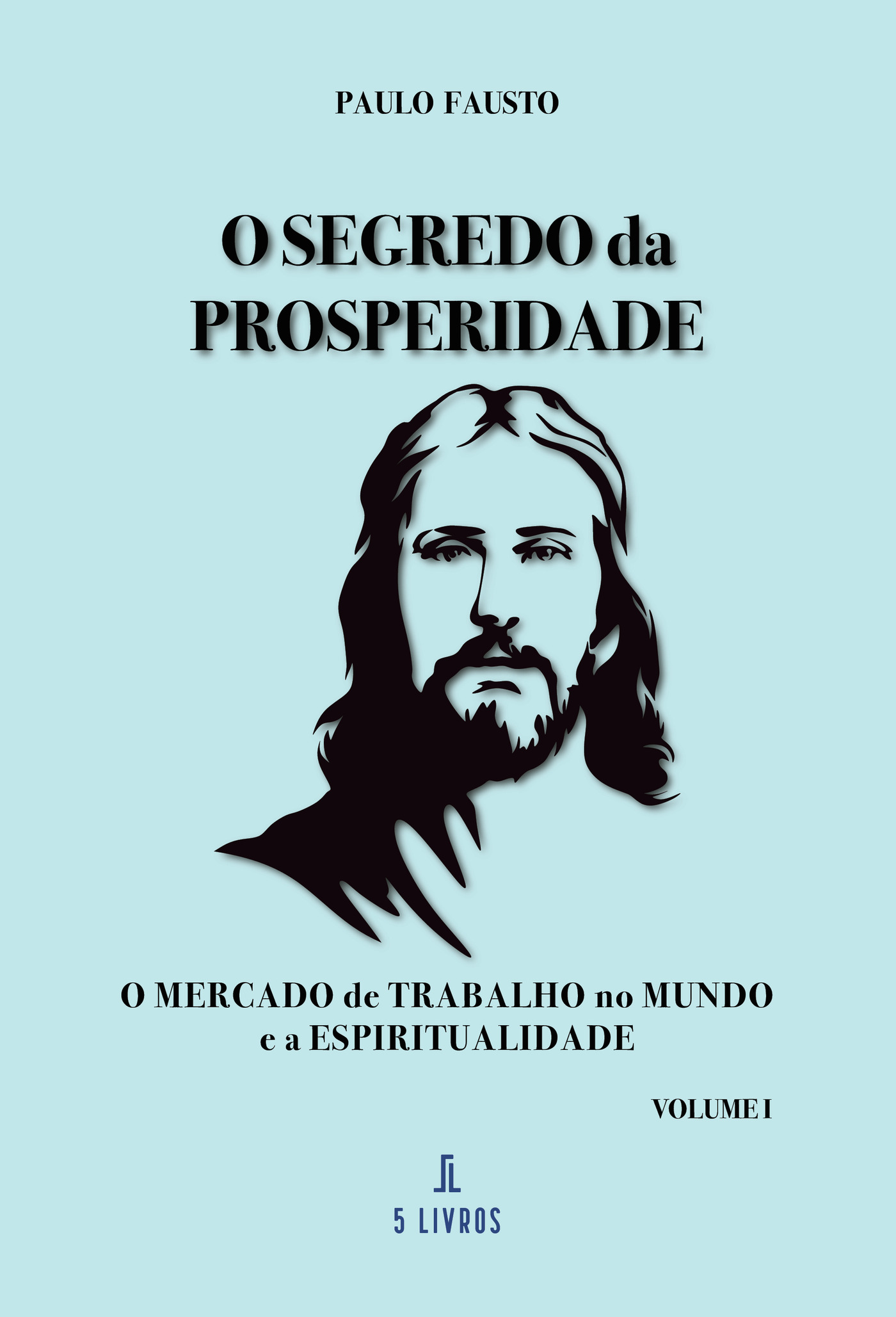 Portada de O Segredo da Prosperidade