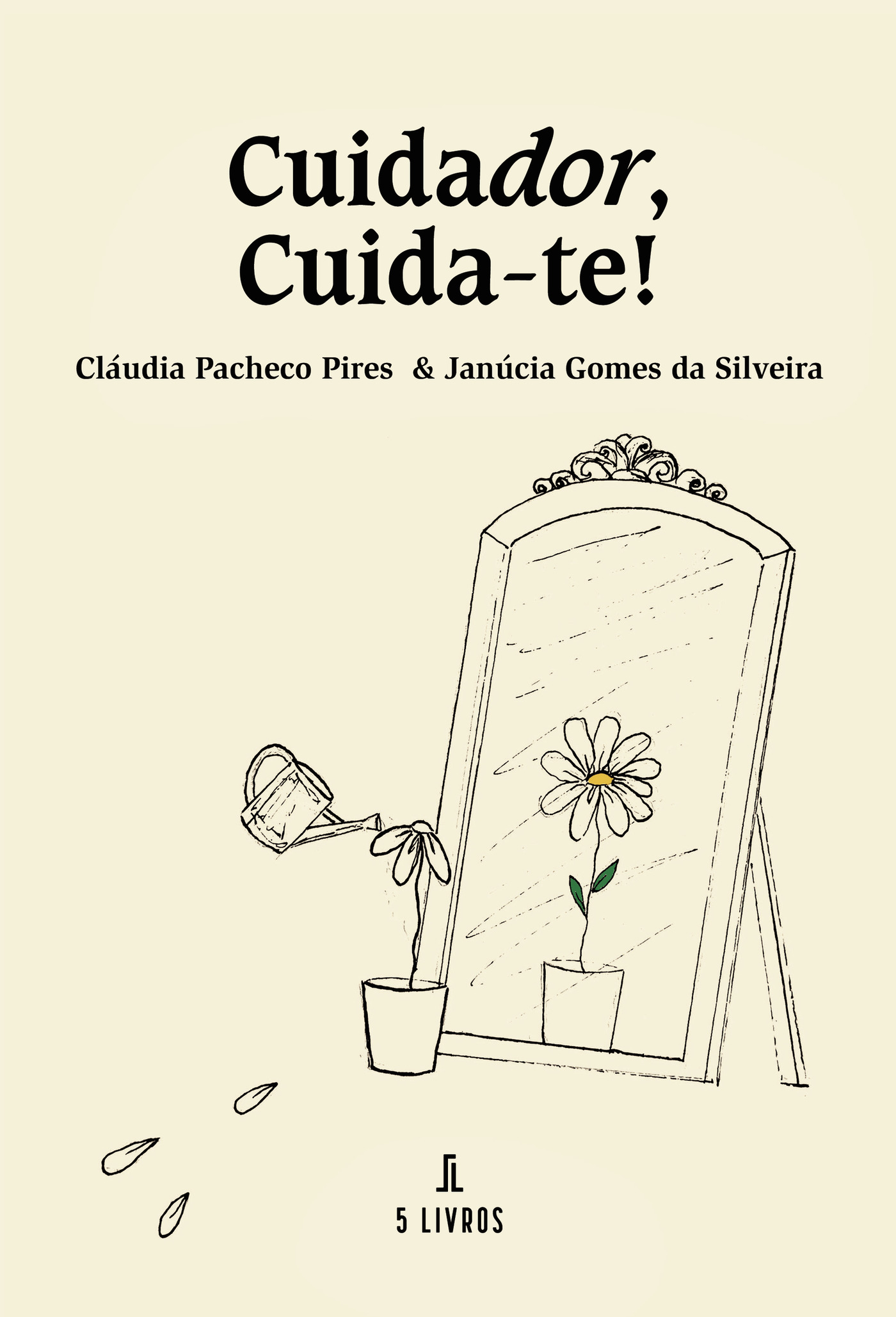 Portada de Cuidador, Cuida-te!