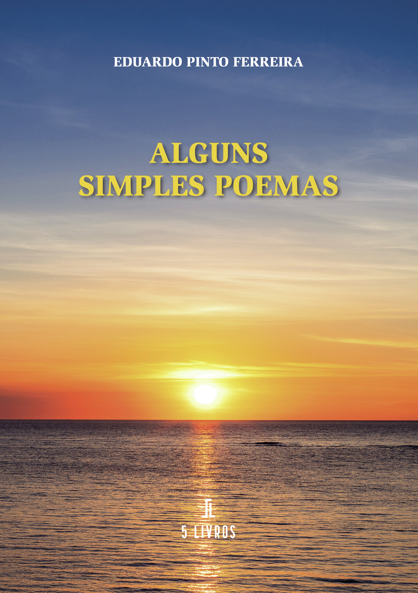 Portada de Alguns Simples Poemas · Eduardo Pinto Ferreira