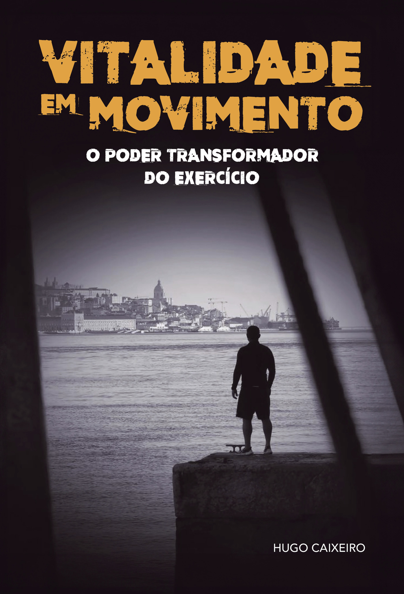 Portada de Vitalidade em Movimento · Hugo Caixeiro