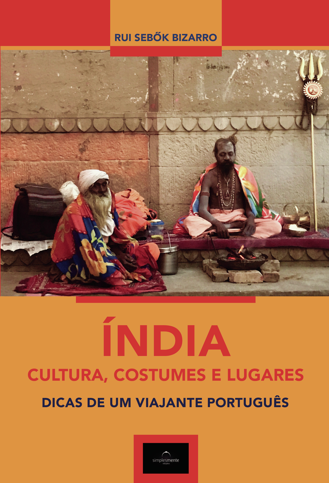 Portada de Índia, Cultura, Costumes e lugares