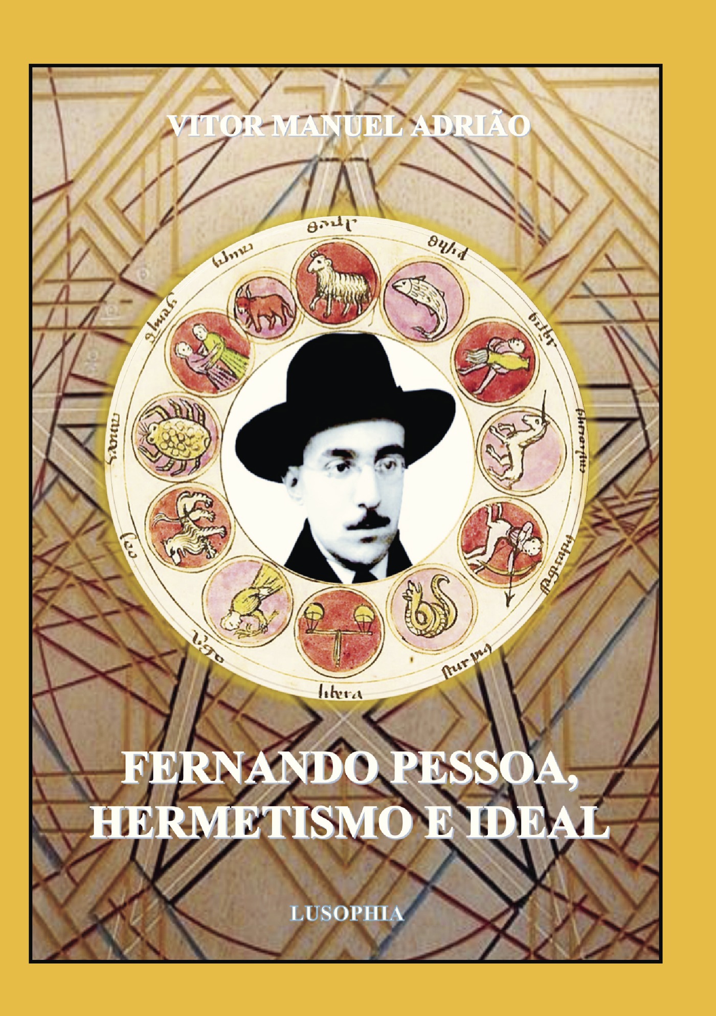 Portada de FERNANDO PESSOA, HERMETISMO E IDEAL