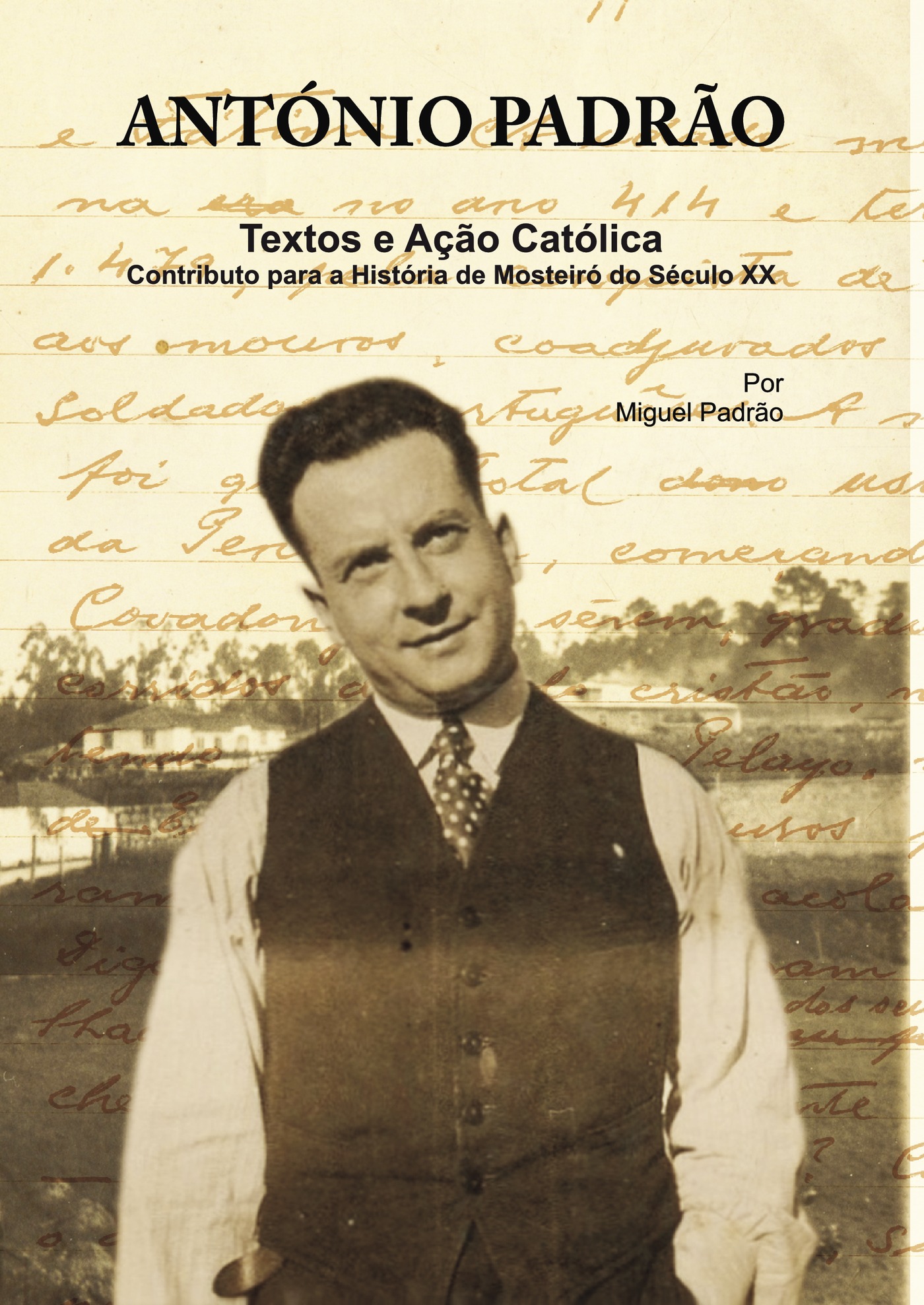 Portada de António PadrÛão - Textos e AÛçÛão Católica