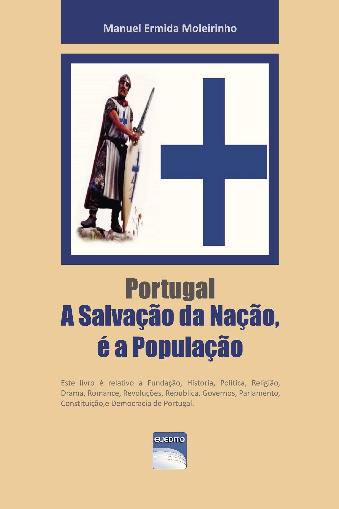 Portada de Portugal - A SalvaÛçÛão da NaÛçÛão é a PopulaÛçÛão