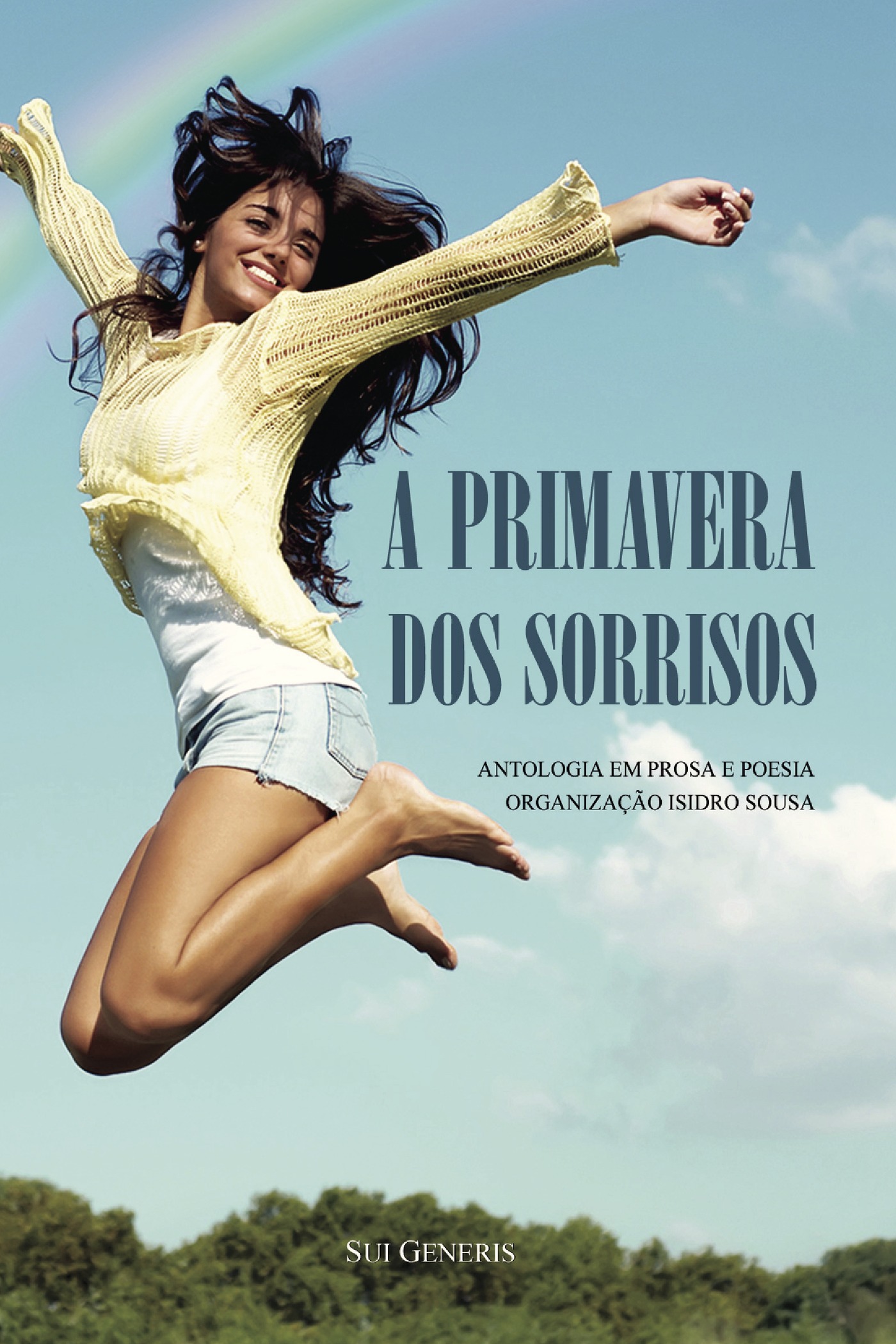 Portada de A Primavera Dos Sorrisos