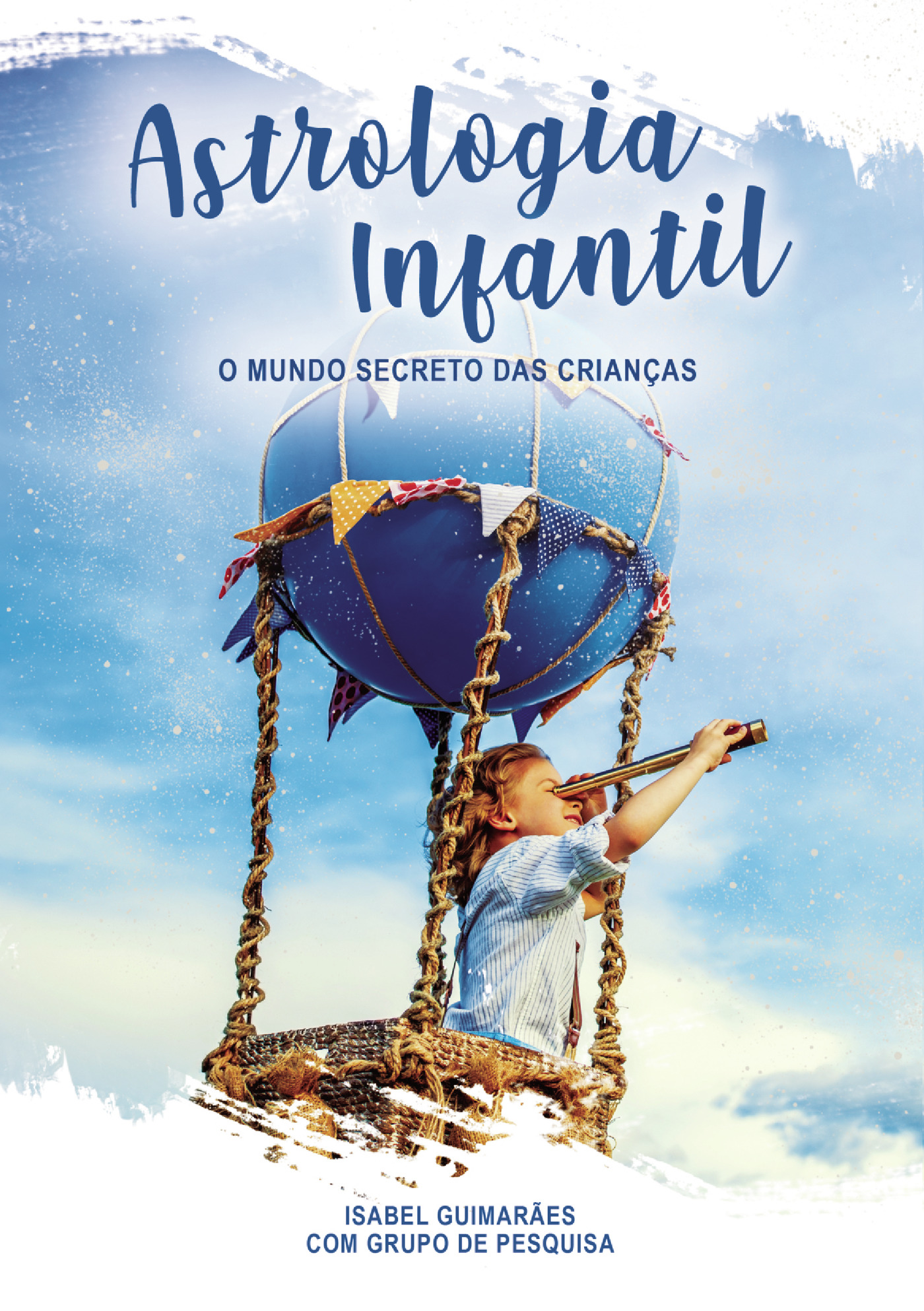 Portada de Astrologia Infantil - O Mundo Secreto das CrianÛças