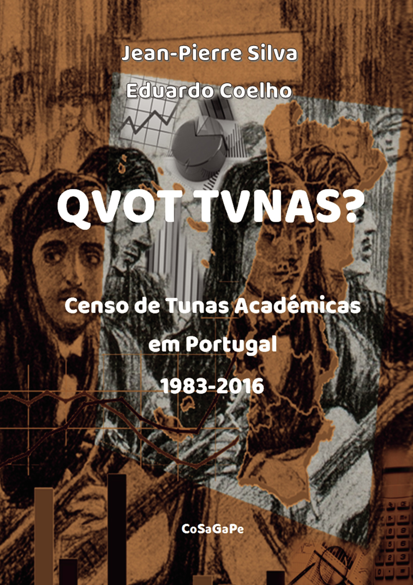 Portada de QVOT TVNAS? O Censo de Tunas Académicas em Portugal - 1983-2016