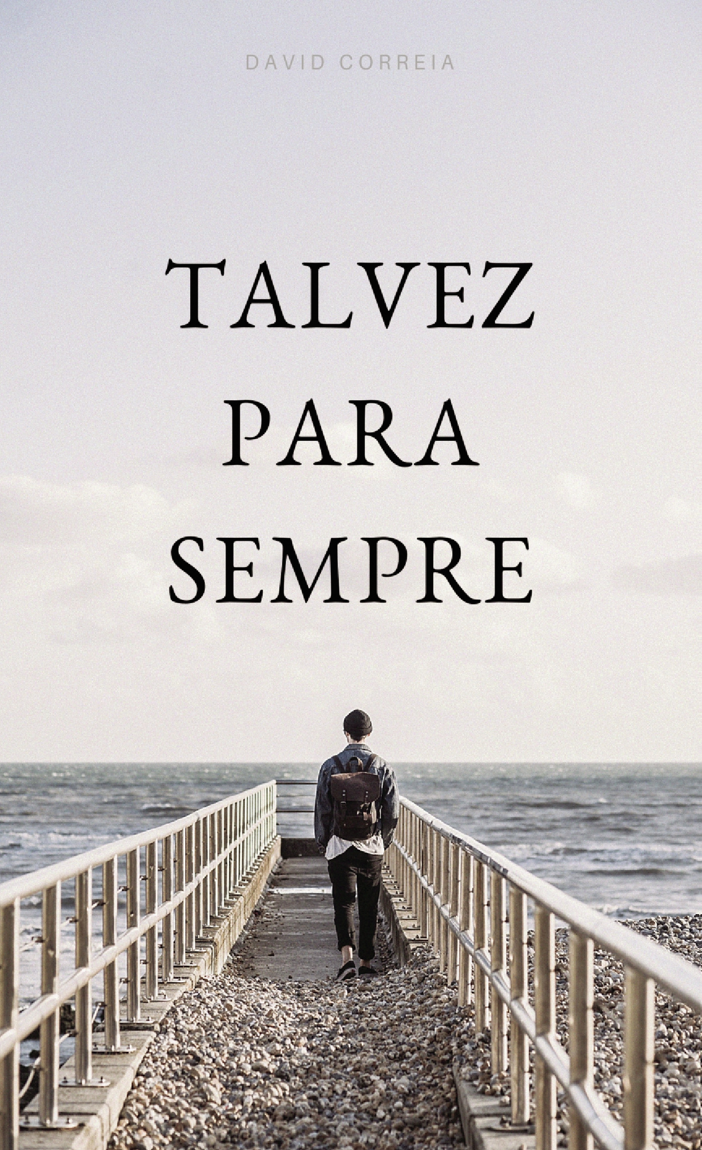 Portada de Talvez Para Sempre