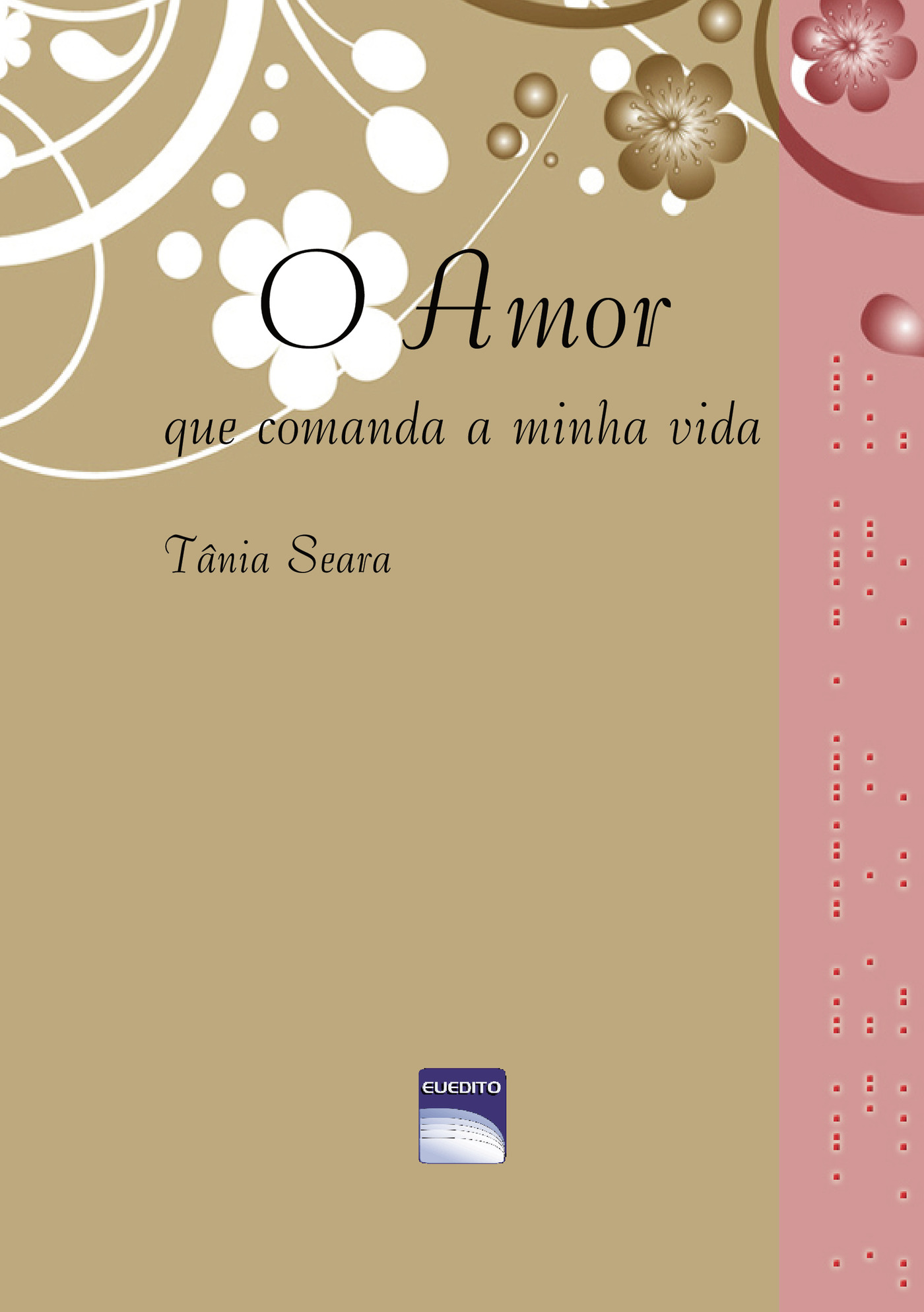 Portada de O Amor que comanda a minha vida