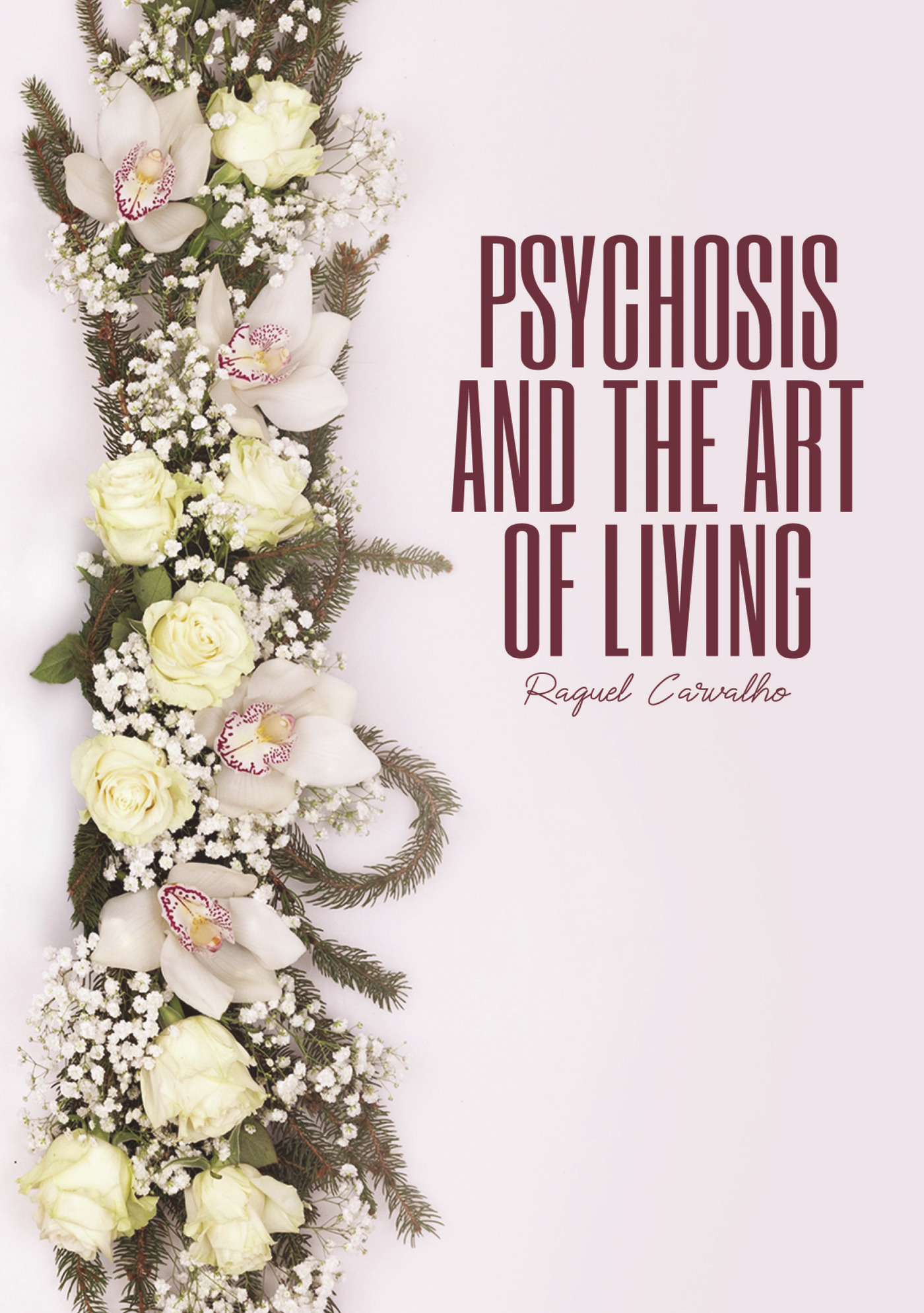 Portada de Psychosis and the Art of Living