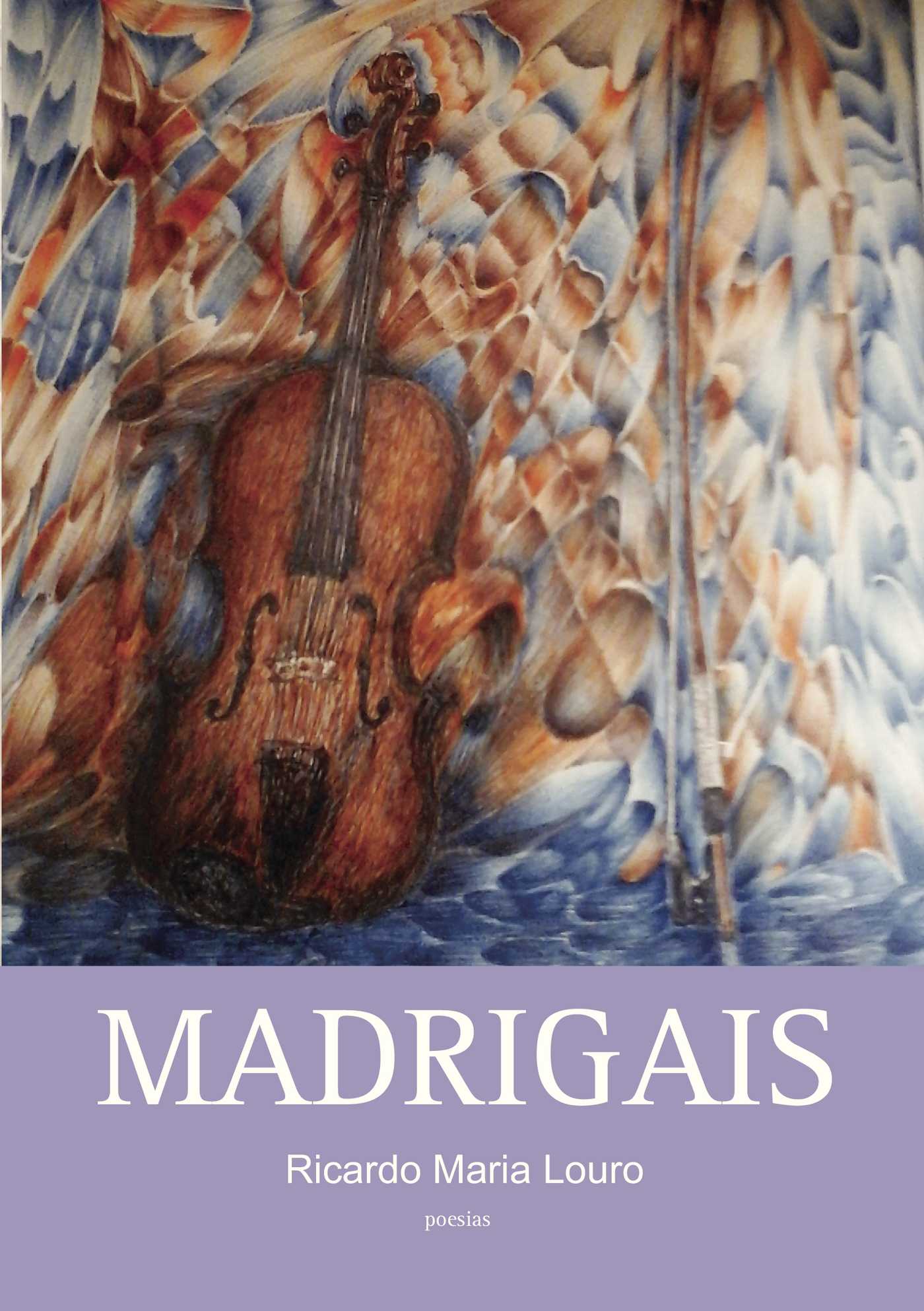 Portada de Madrigais · Ricardo Maria Louro