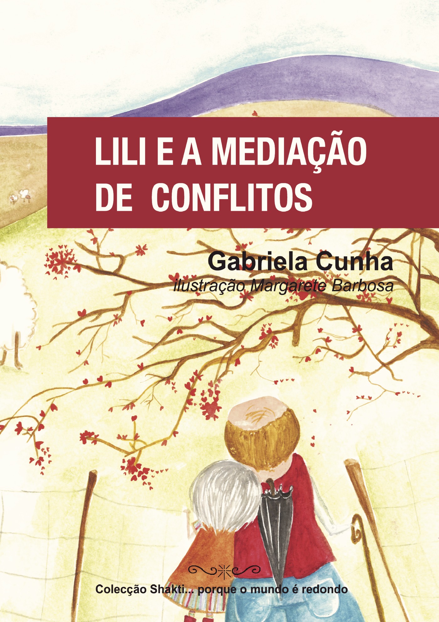 Portada de Lili e a MediaÛçÛão de Conflitos