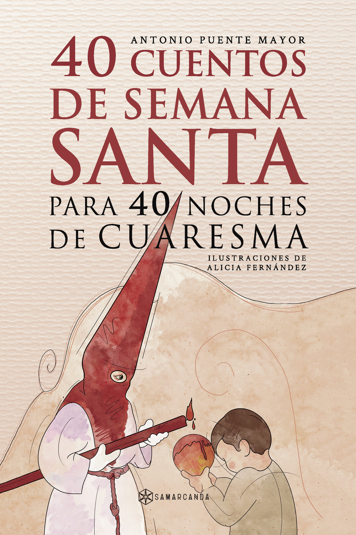 Portada de 40 Cuentos de Semana Santa para 40 noches de Cuaresma