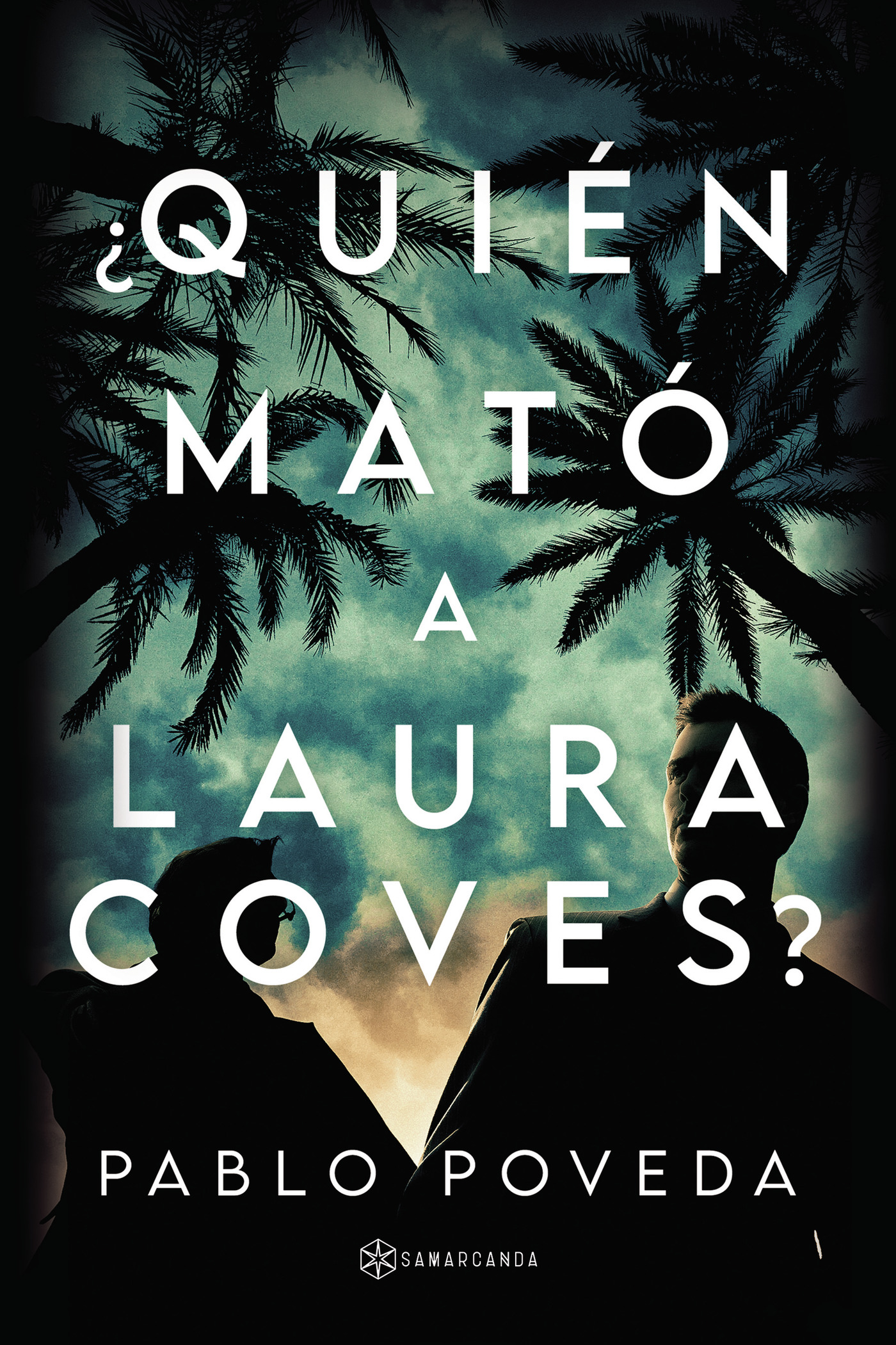 Portada de ¿Quién mató a Laura Coves?