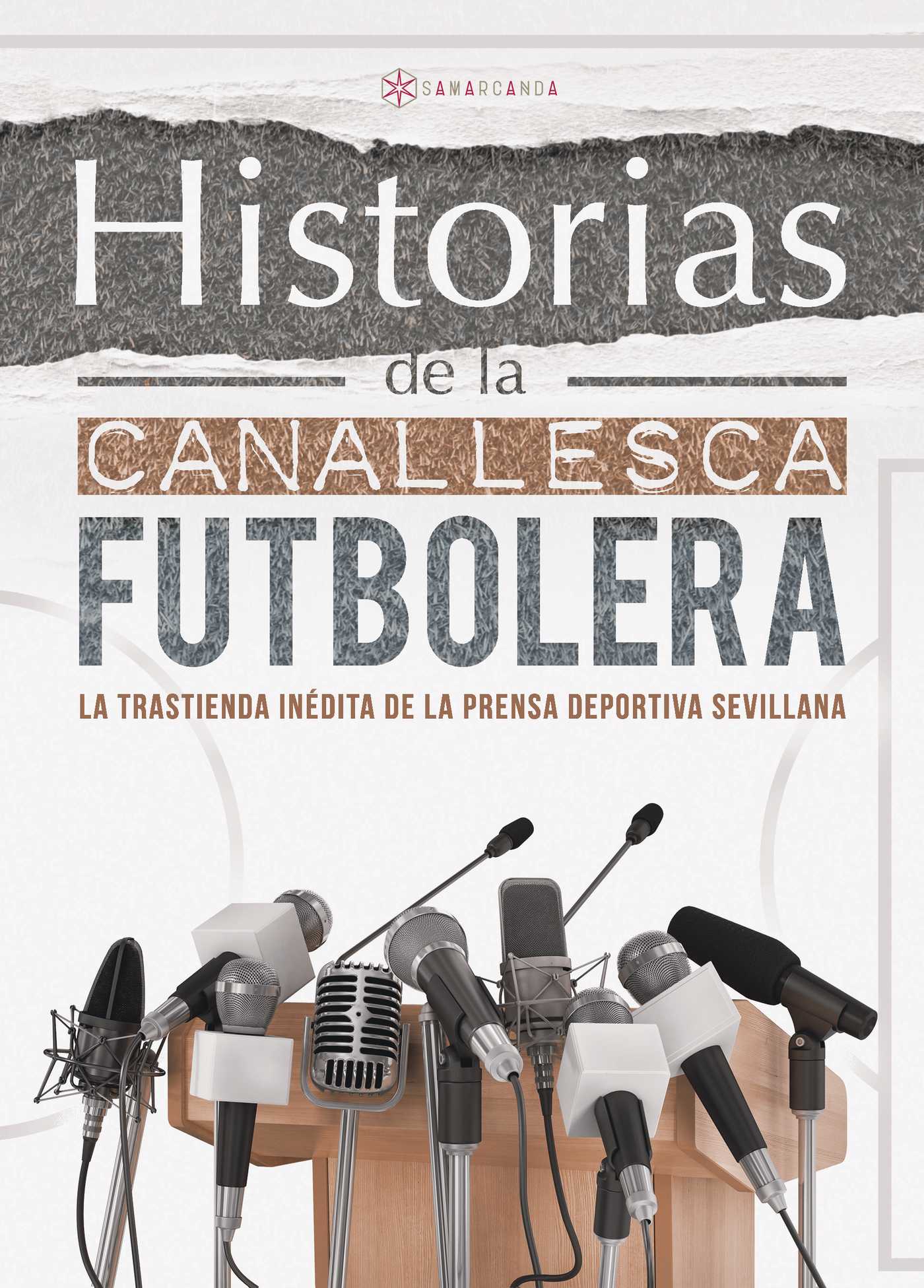 Portada de Historias de la Canallesca Futbolera