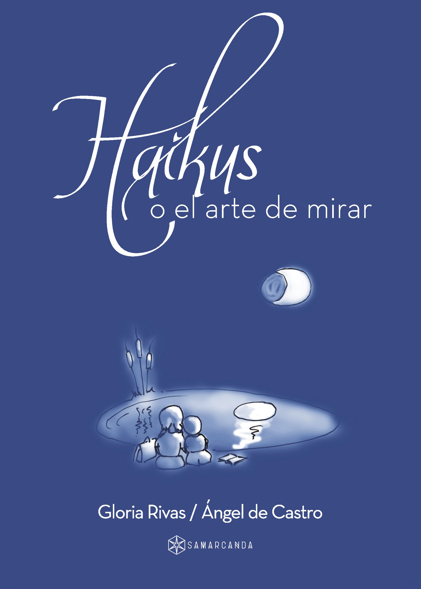 Portada de Haikus o el arte de mirar