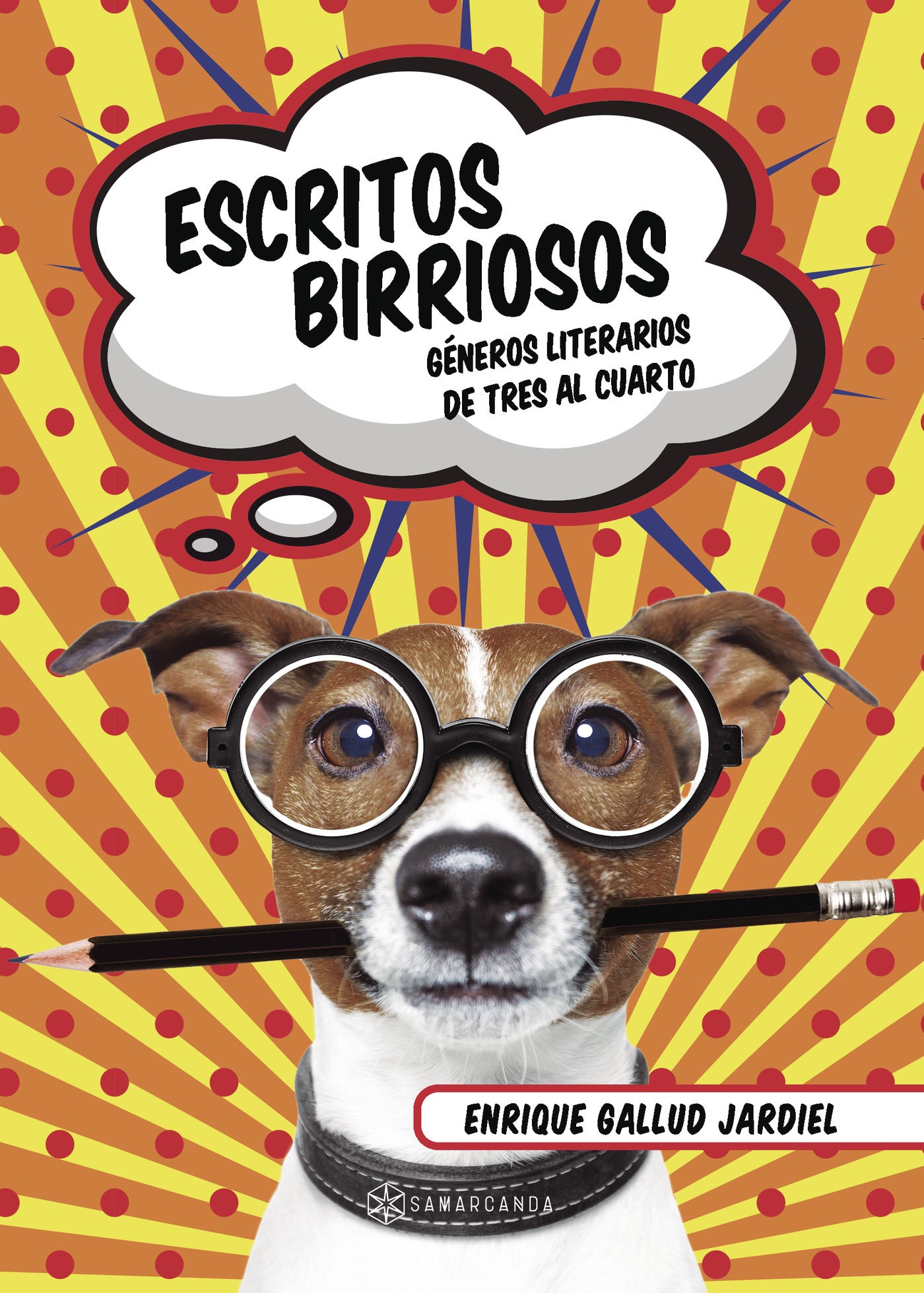 Portada de Escritos birriosos
