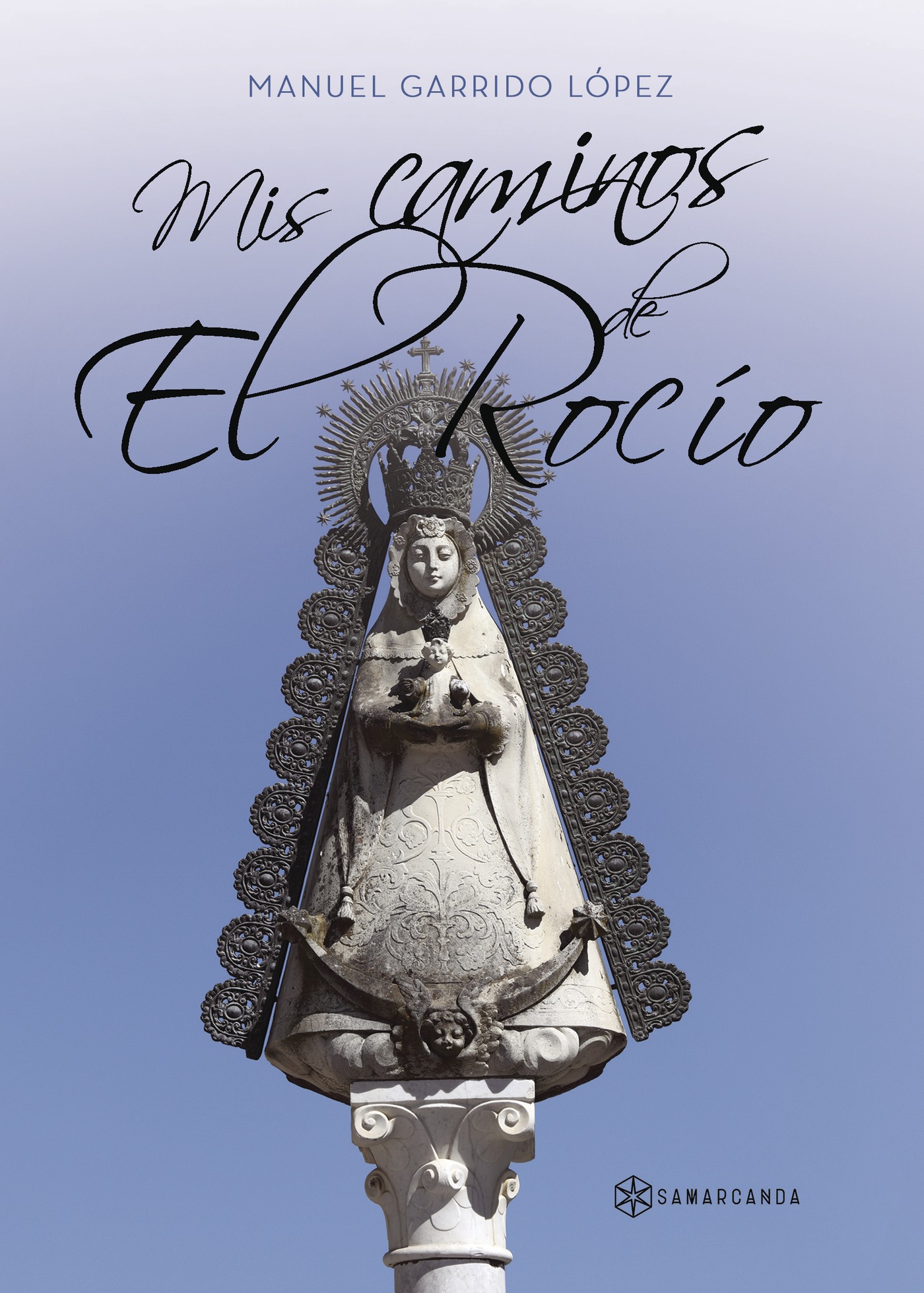 Portada de Mis caminos de El Rocío