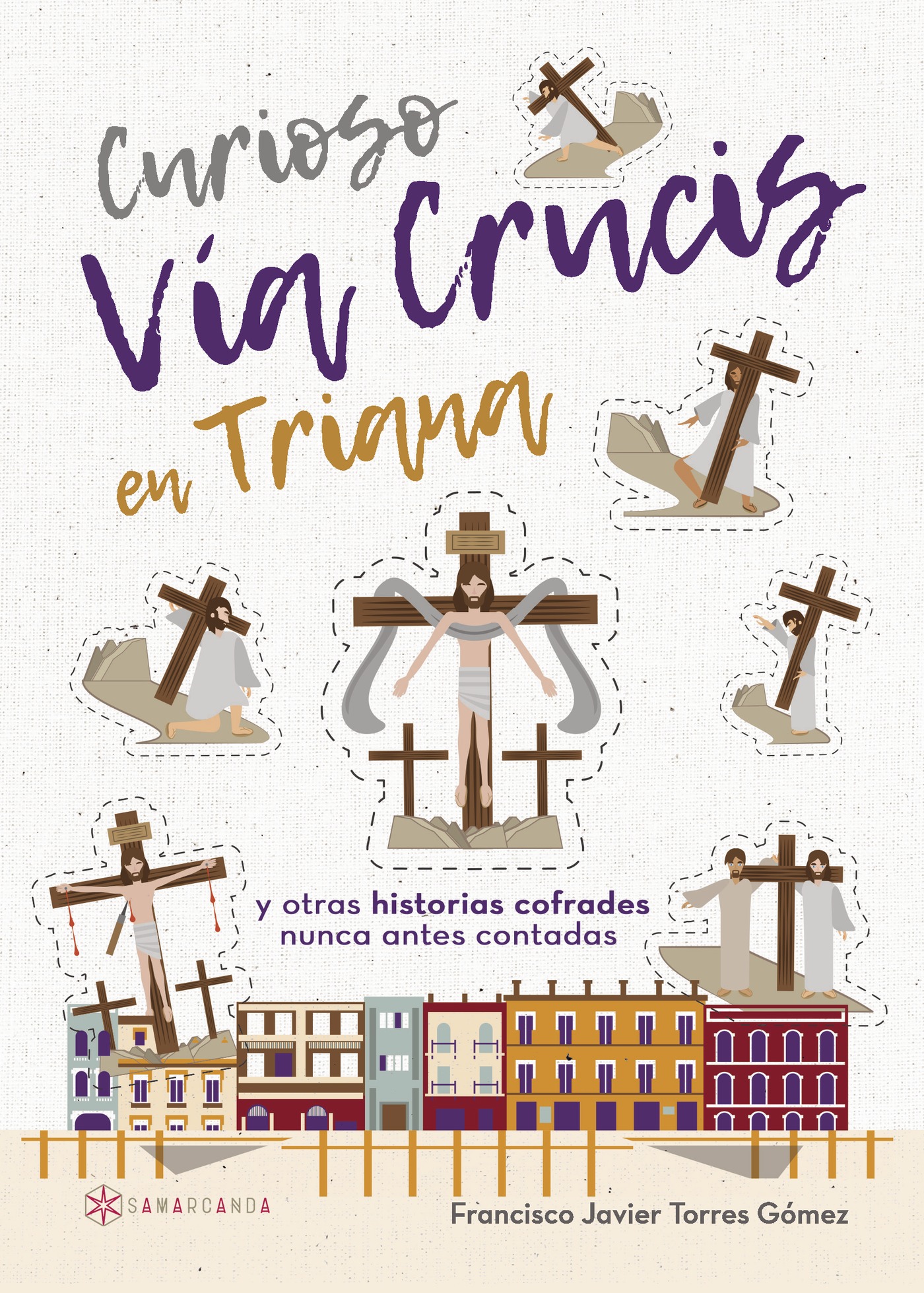Portada de Curioso Vía Crucis en Triana