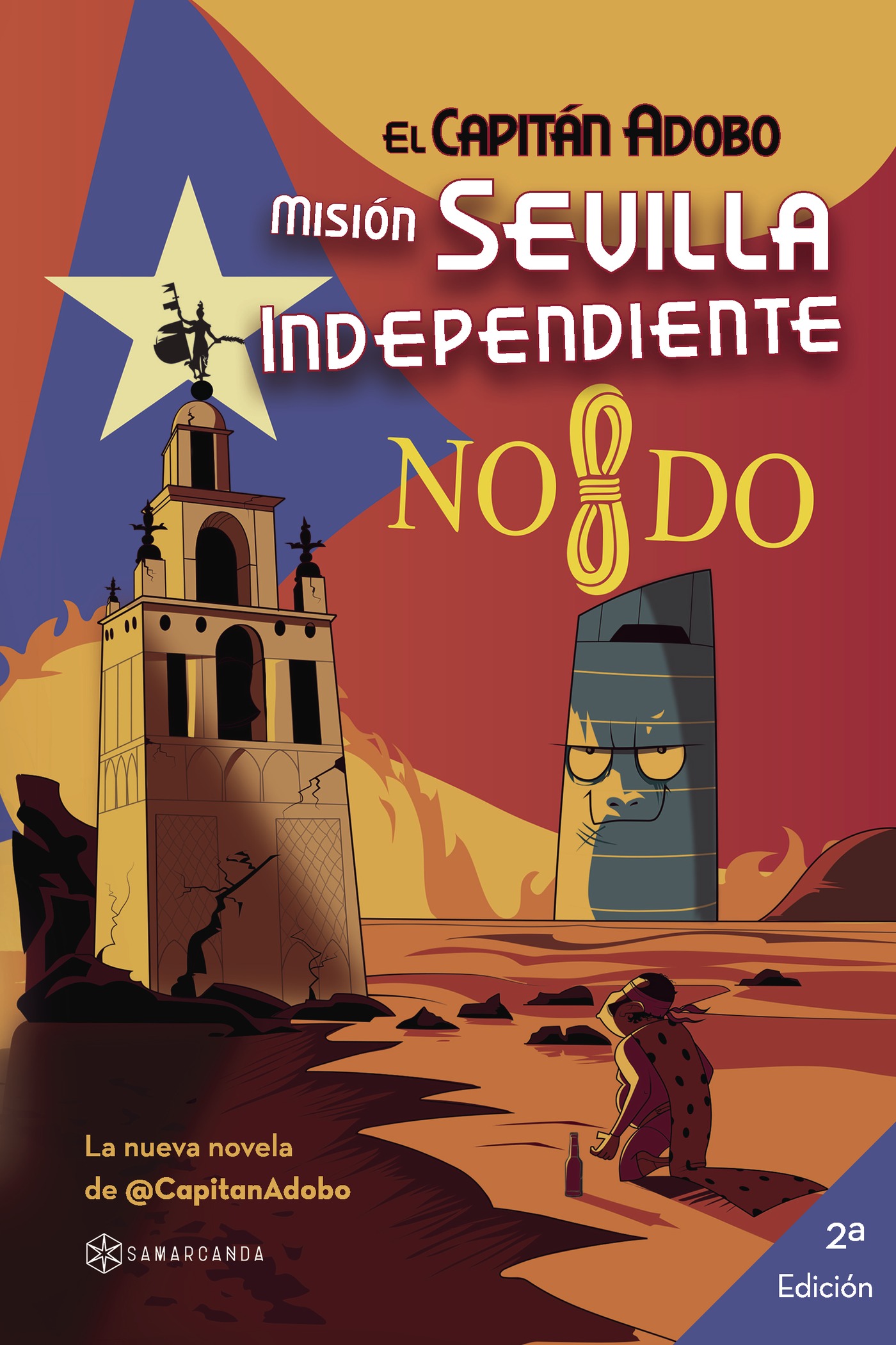 Portada de El Capitán Adobo. Misión Sevilla Independiente