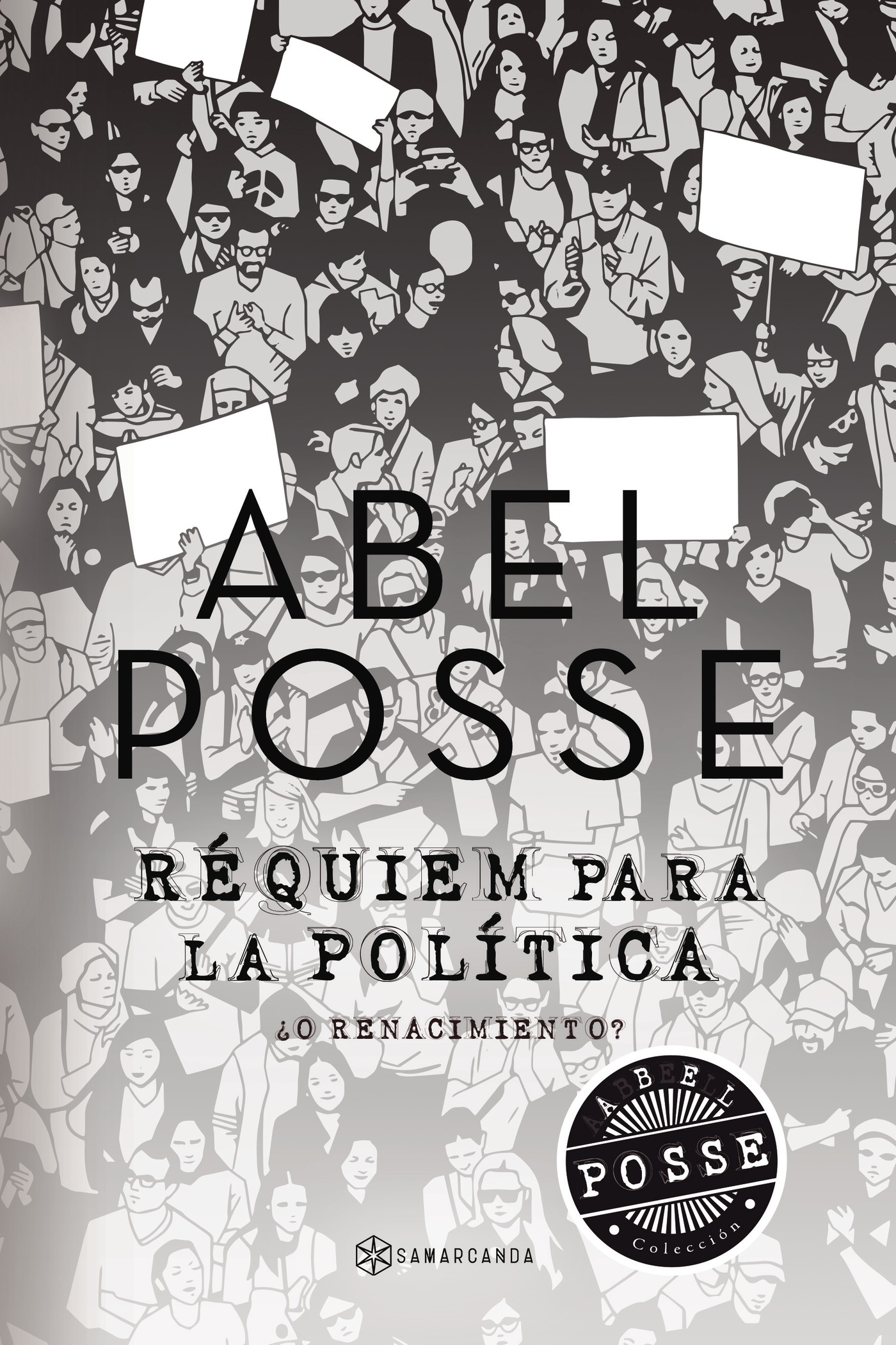 Portada de Réquiem para la política · Abel Posse