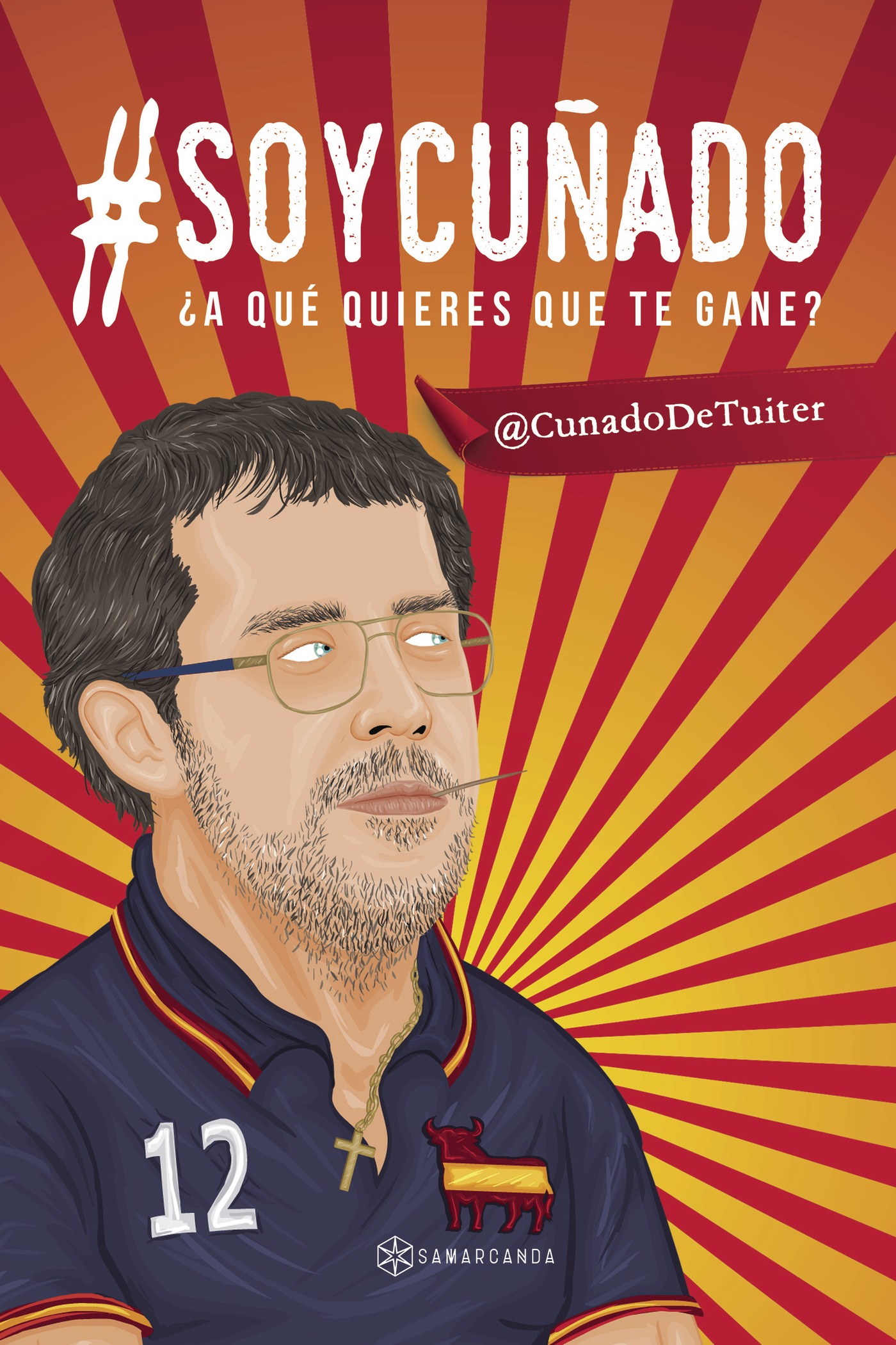 Portada de #SoyCuñado ¿A qué quieres que te gane?