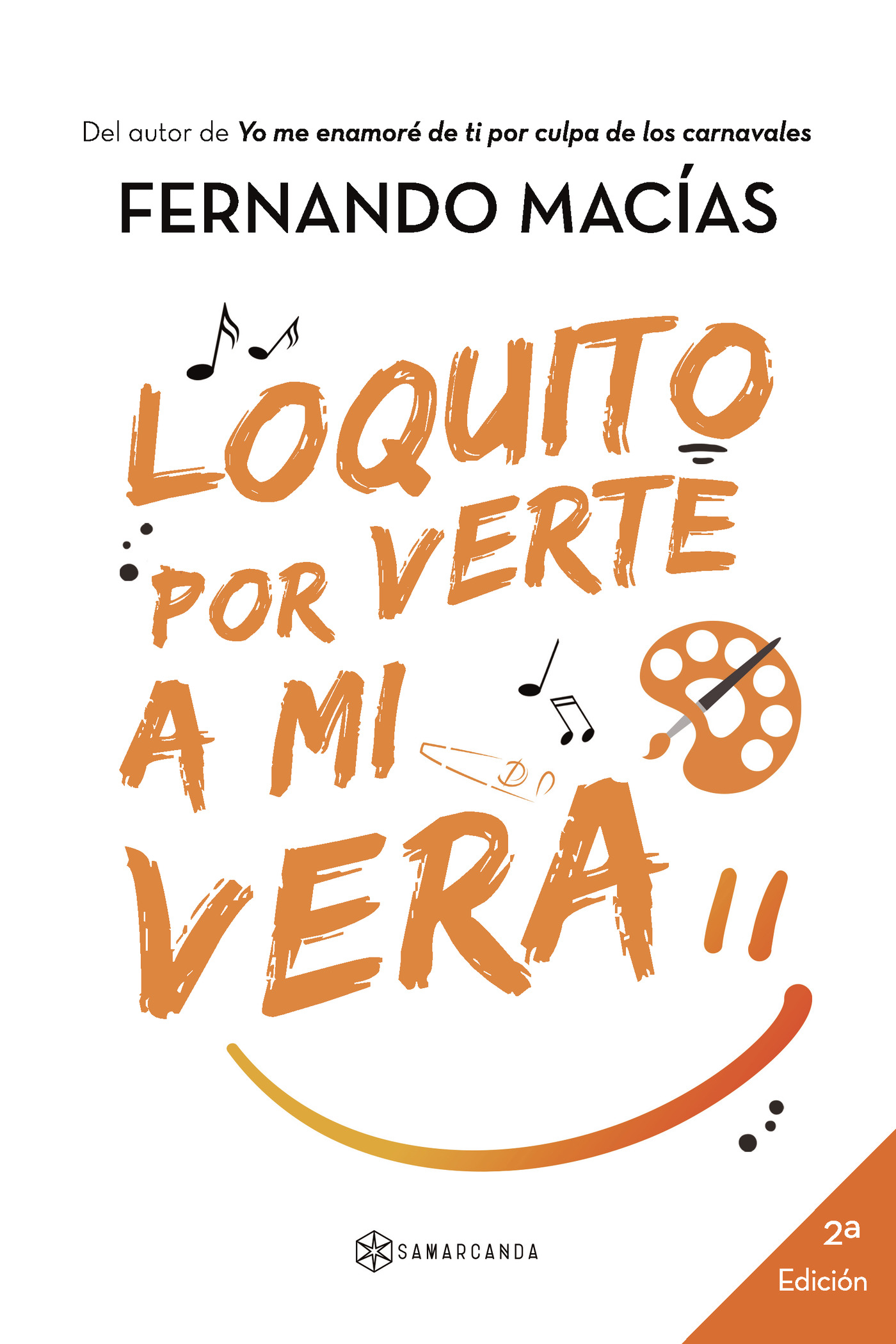 Portada de Loquito por verte a mi vera