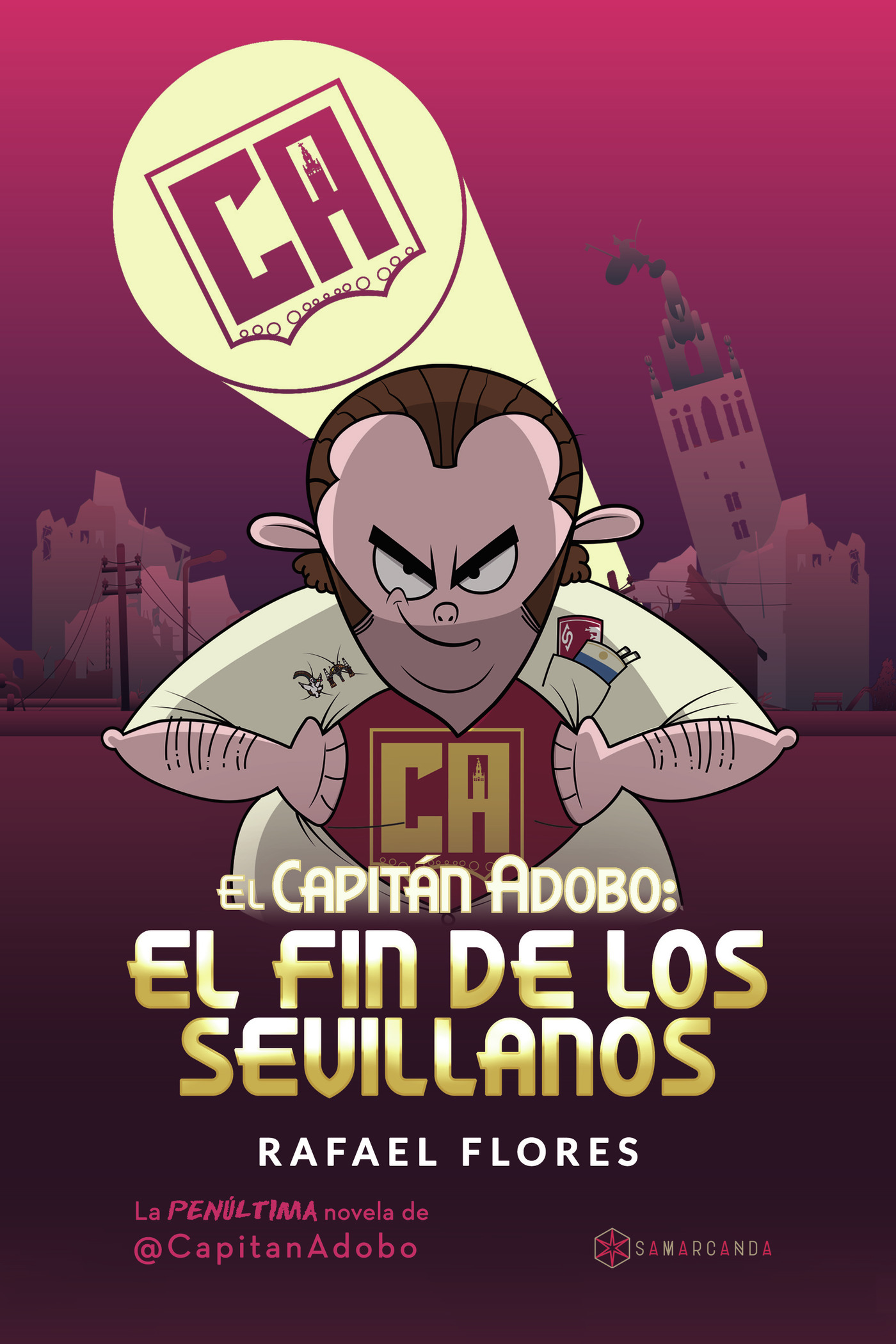Portada de El Capitán Adobo: El fin de los sevillanos