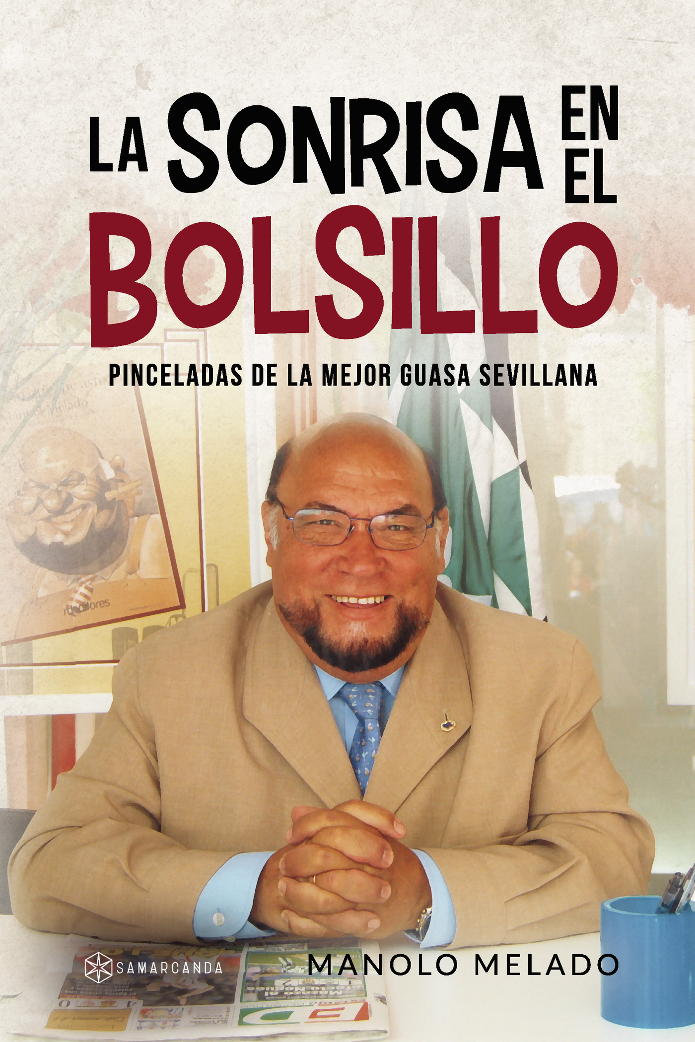 Portada de La sonrisa en el bolsillo · Manolo Melado
