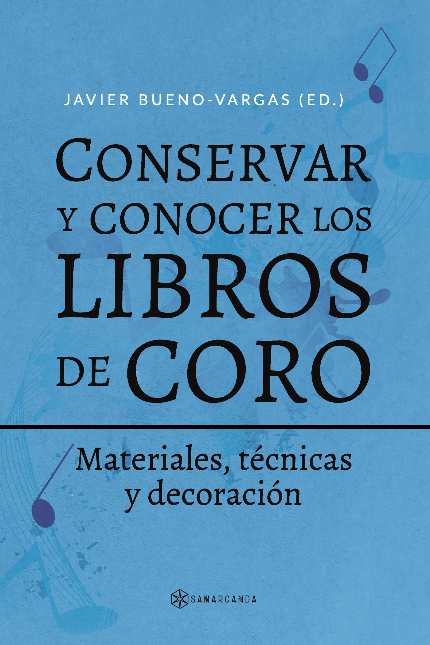 Portada de Conservar y conocer los libros de coro