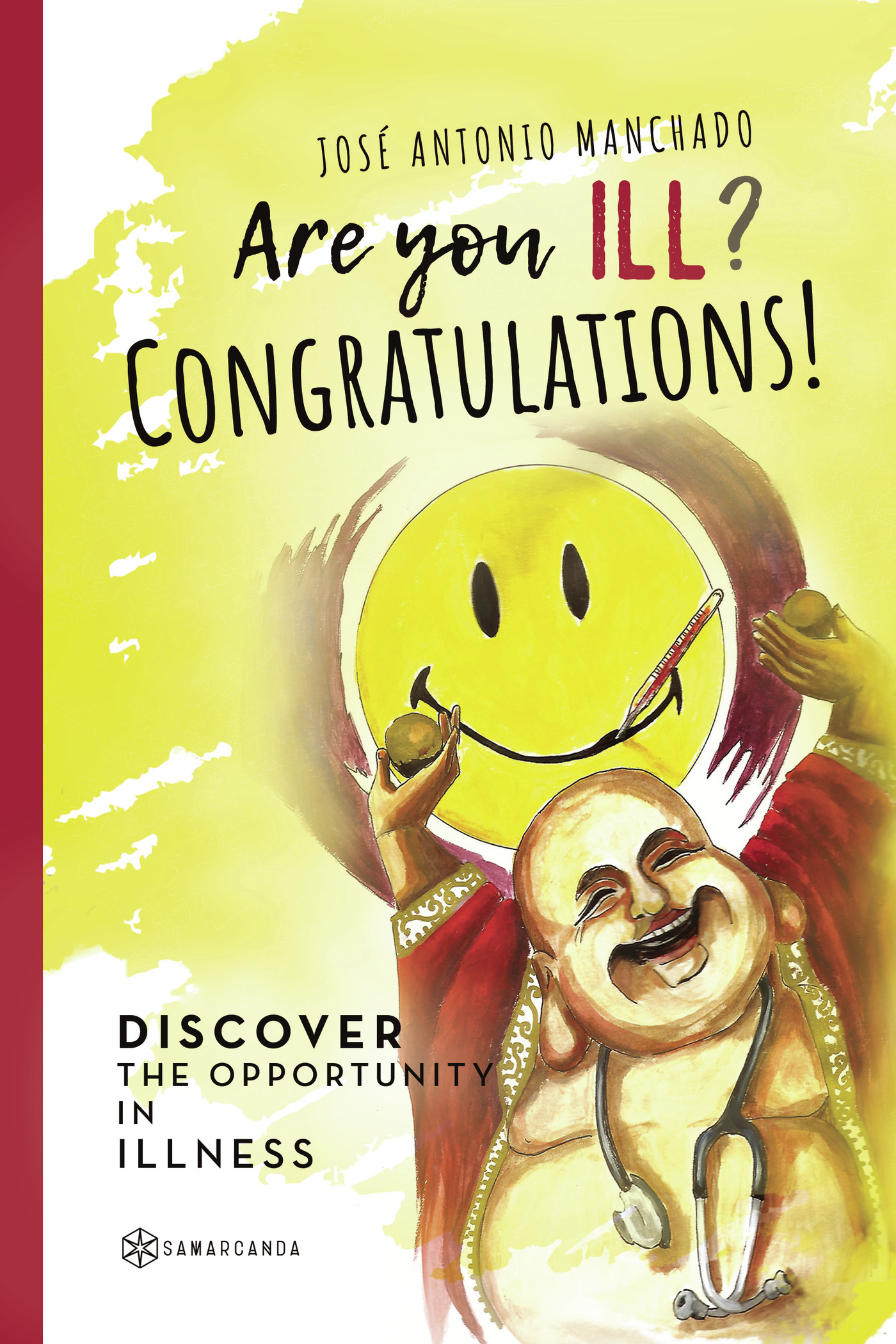 Portada de Are you ill? Congratulations!