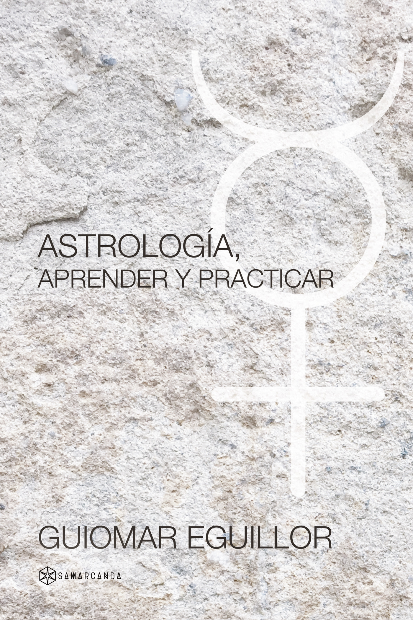 Portada de Astrología, aprender y practicar