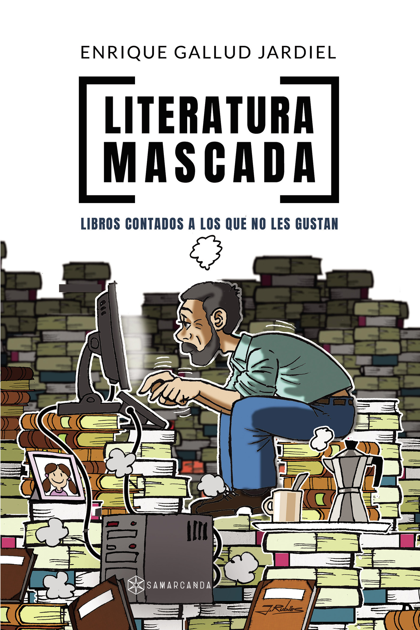 Portada de Literatura mascada · Enrique Gallud Jardiel