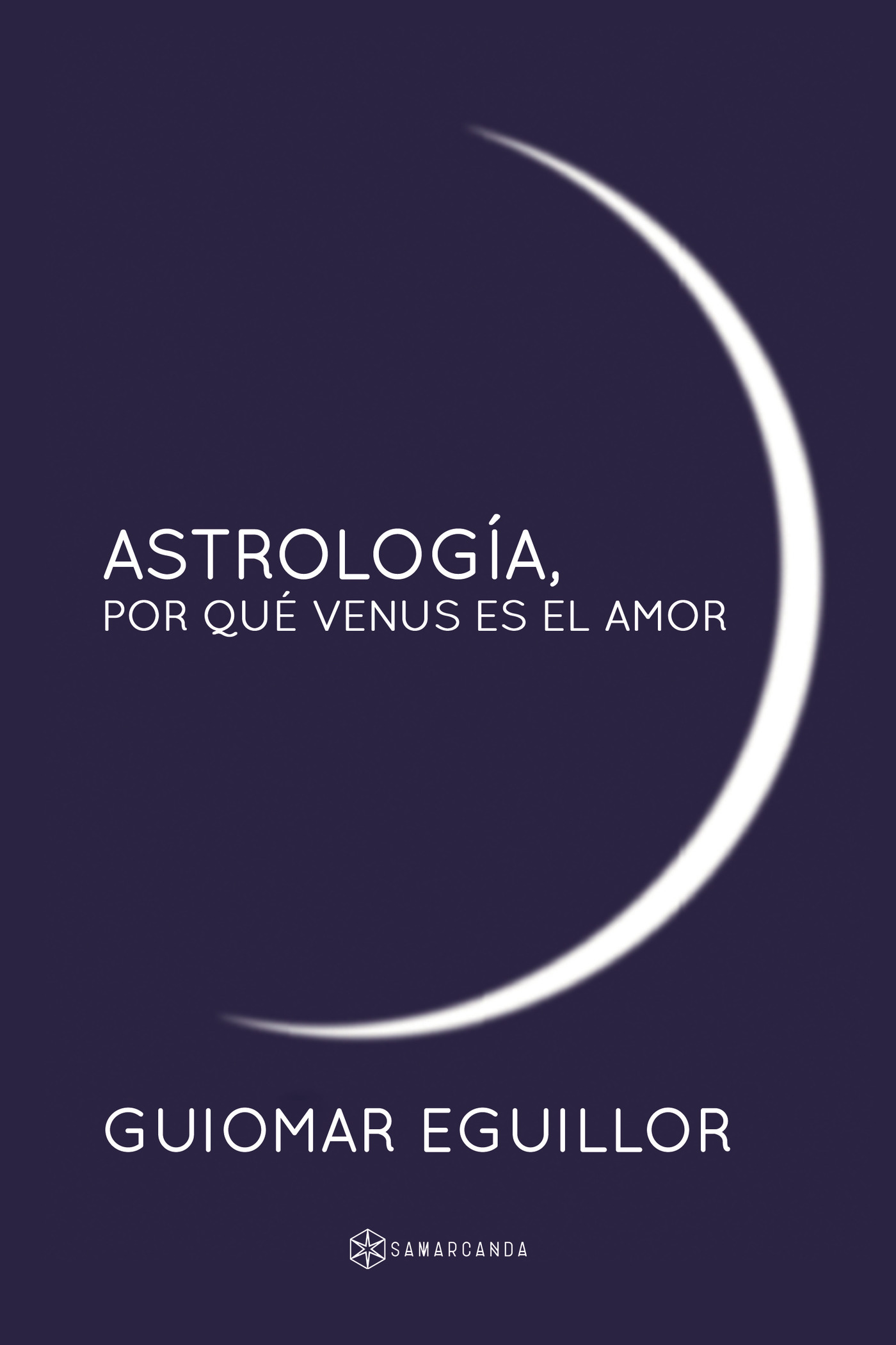Portada de Astrología, por qué Venus es el amor