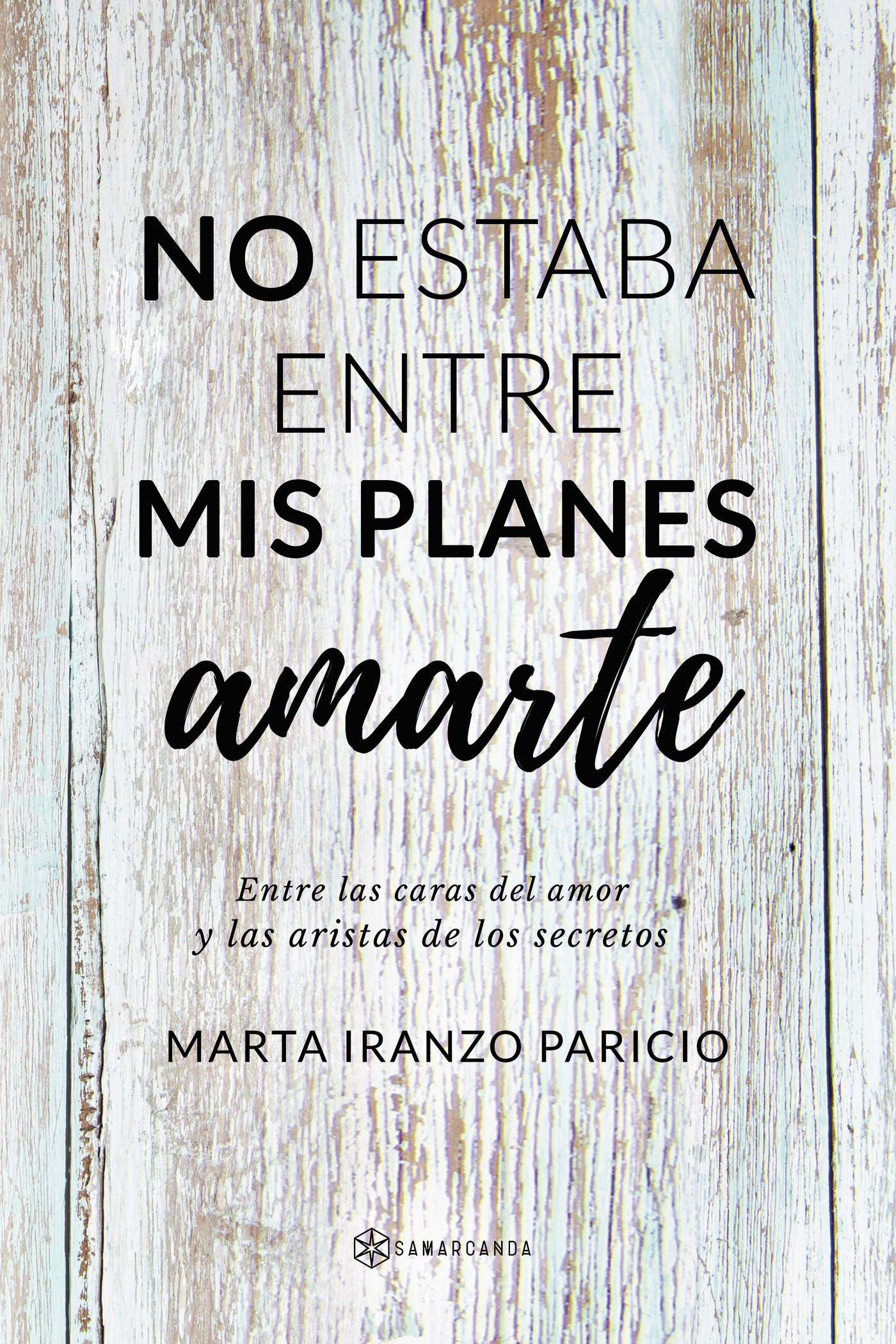 Portada de No estaba entre mis planes amarte