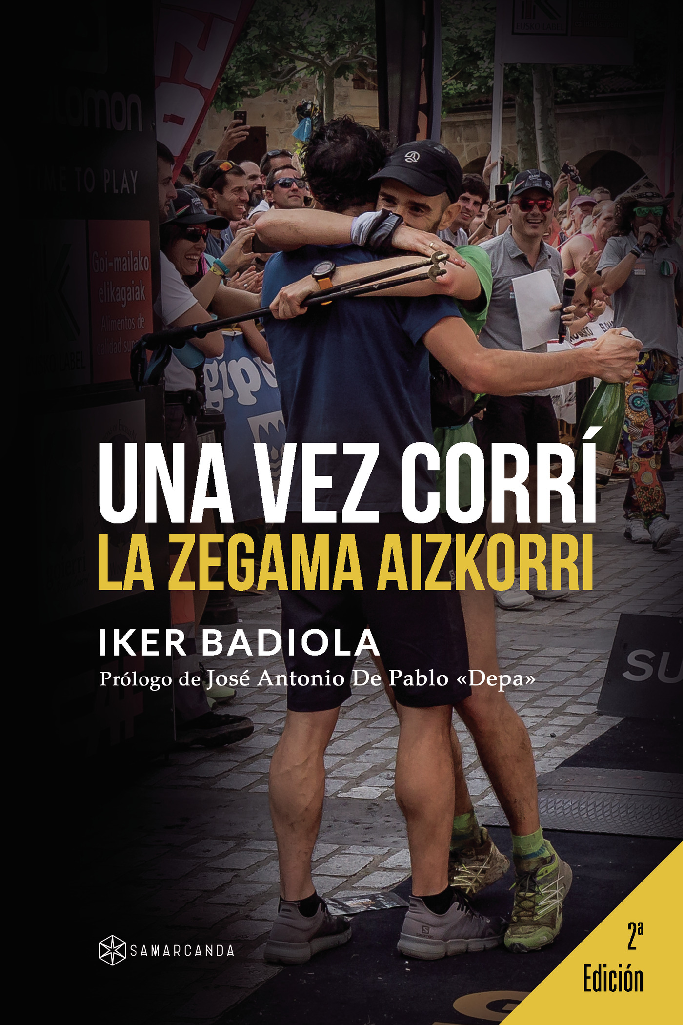 Portada de Una vez corrí la Zegama Aizkorri
