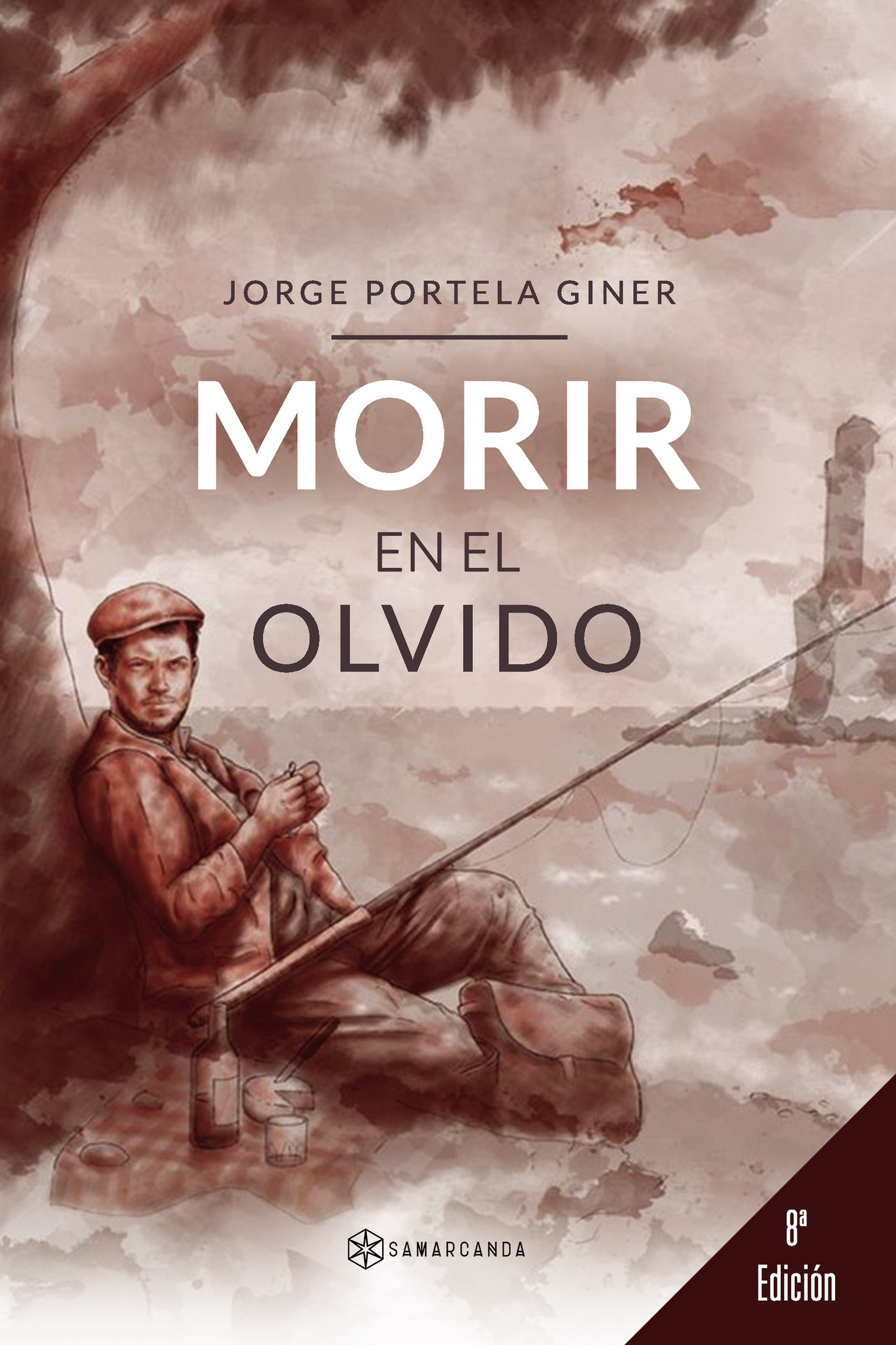 Portada de Morir en el olvido · Jorge Portela Giner