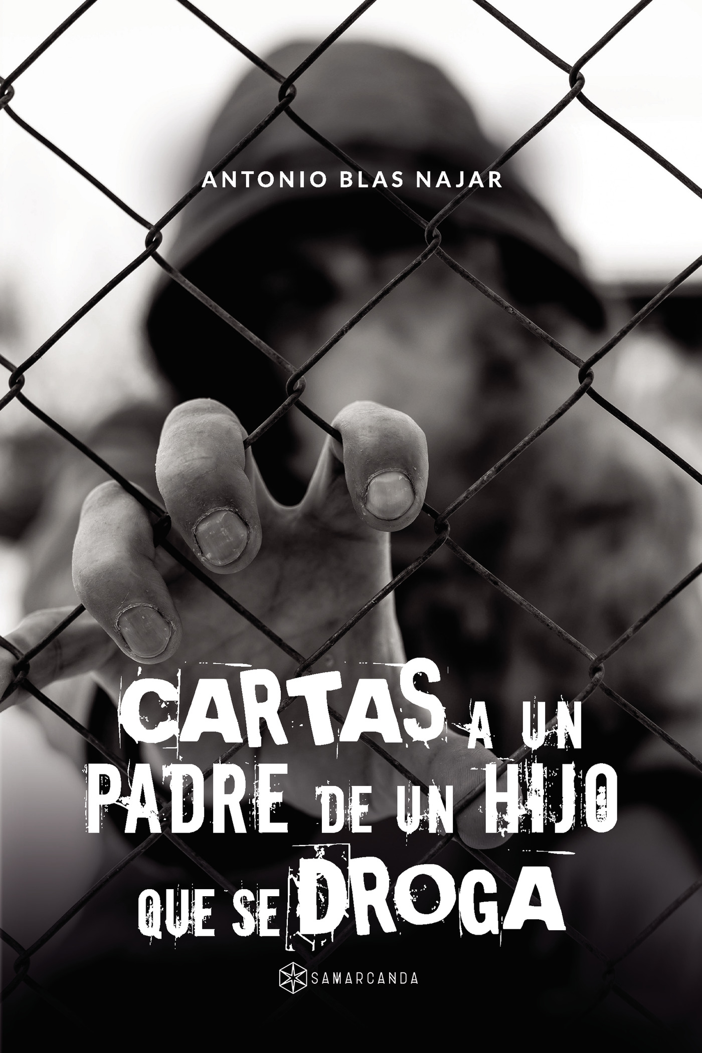 Portada de Cartas a un padre de un hijo que se droga