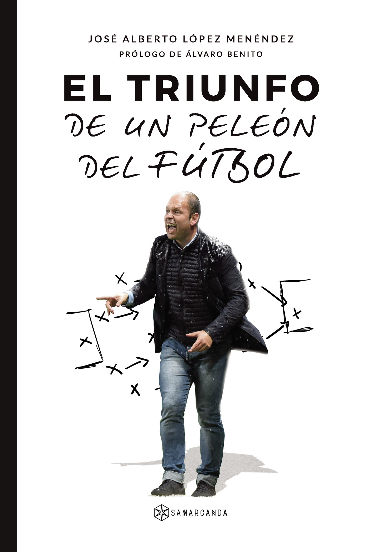 Portada de El triunfo de un peleón del fútbol