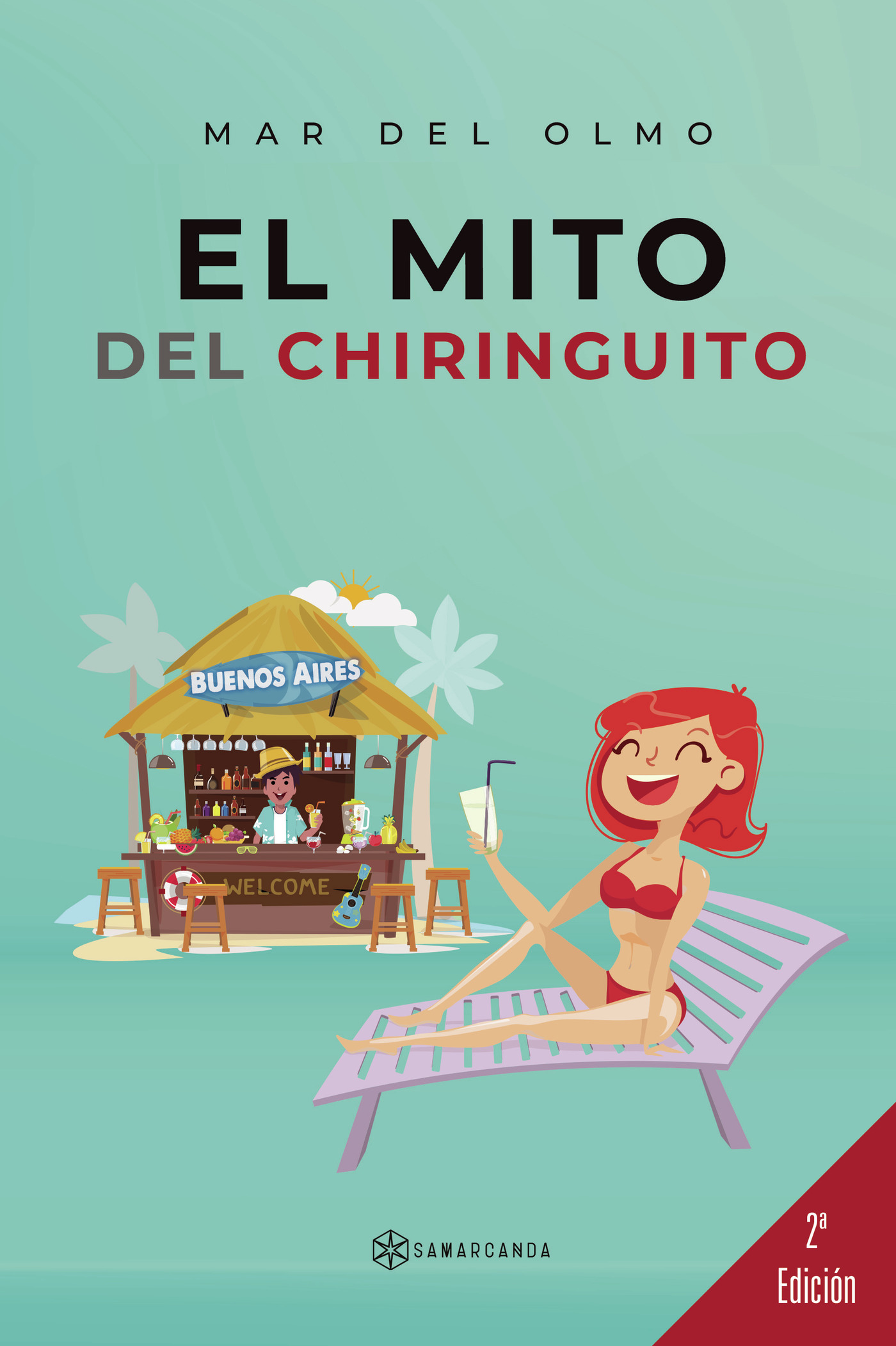 Portada de El mito del chiringuito · Mar del Olmo
