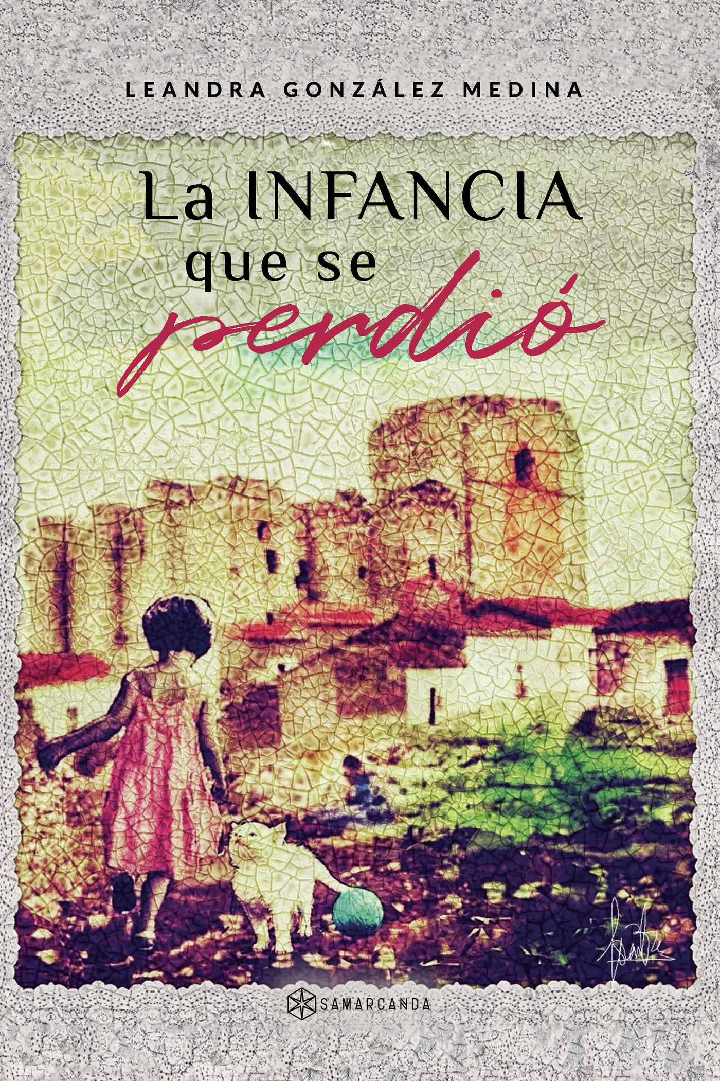 Portada de La infancia que se perdió