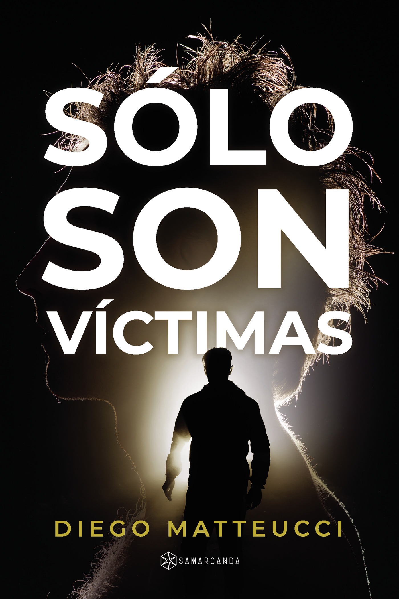 Portada de Sólo son víctimas