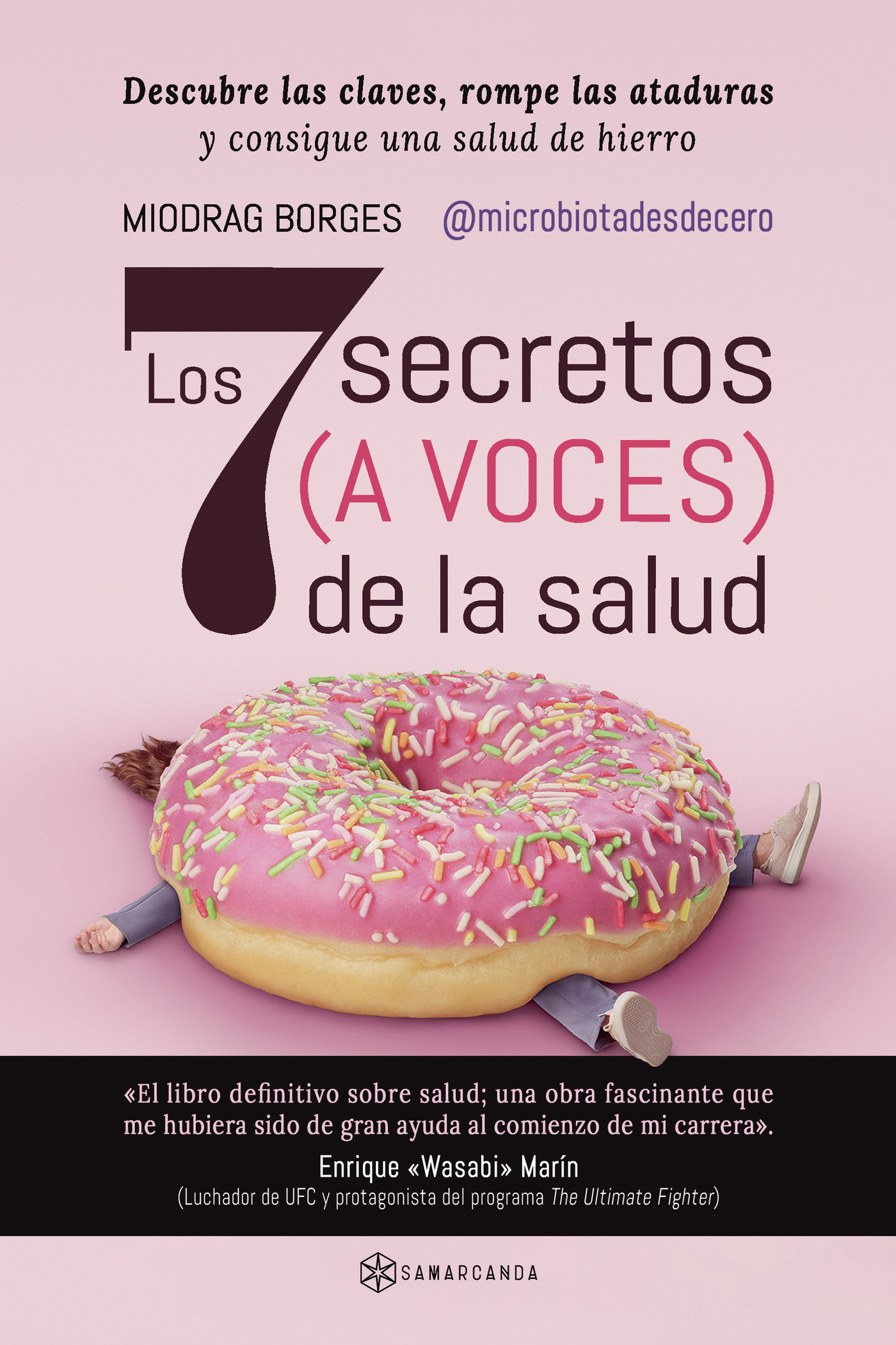Portada de Los 7 secretos (a voces) de la salud