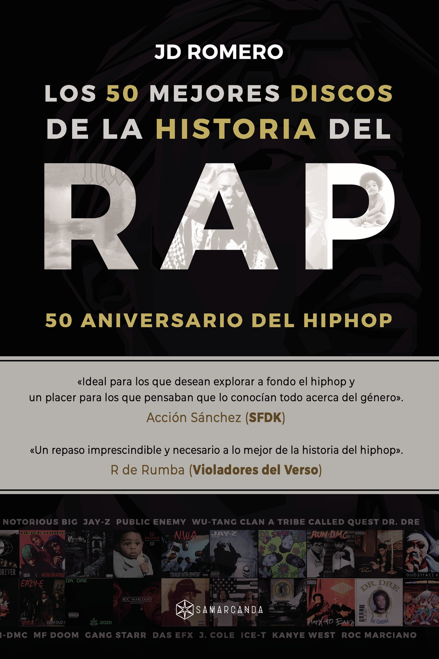Portada de Los 50 mejores discos de la historia del rap