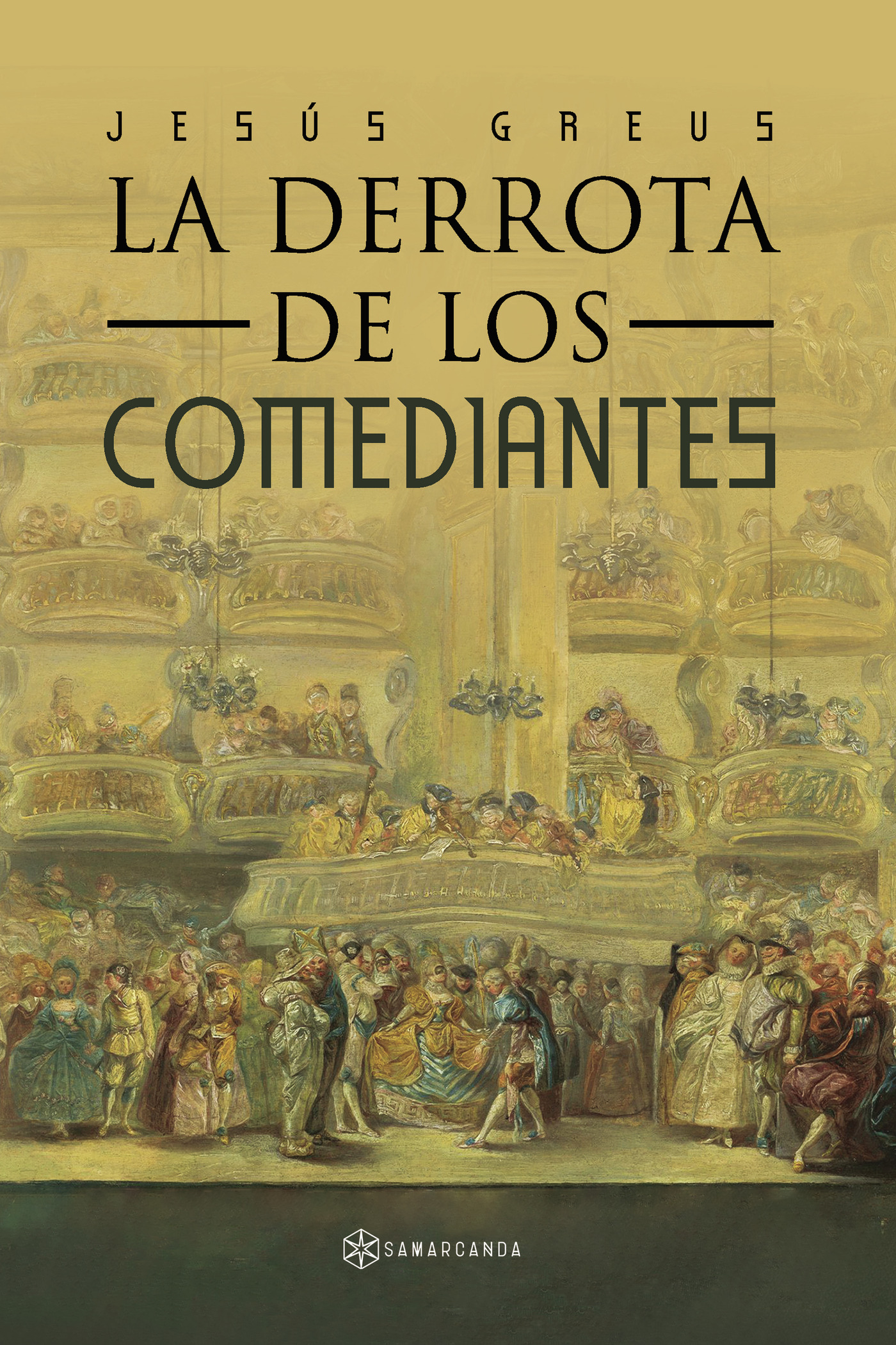 Portada de LA DERROTA DE LOS COMEDIANTES
