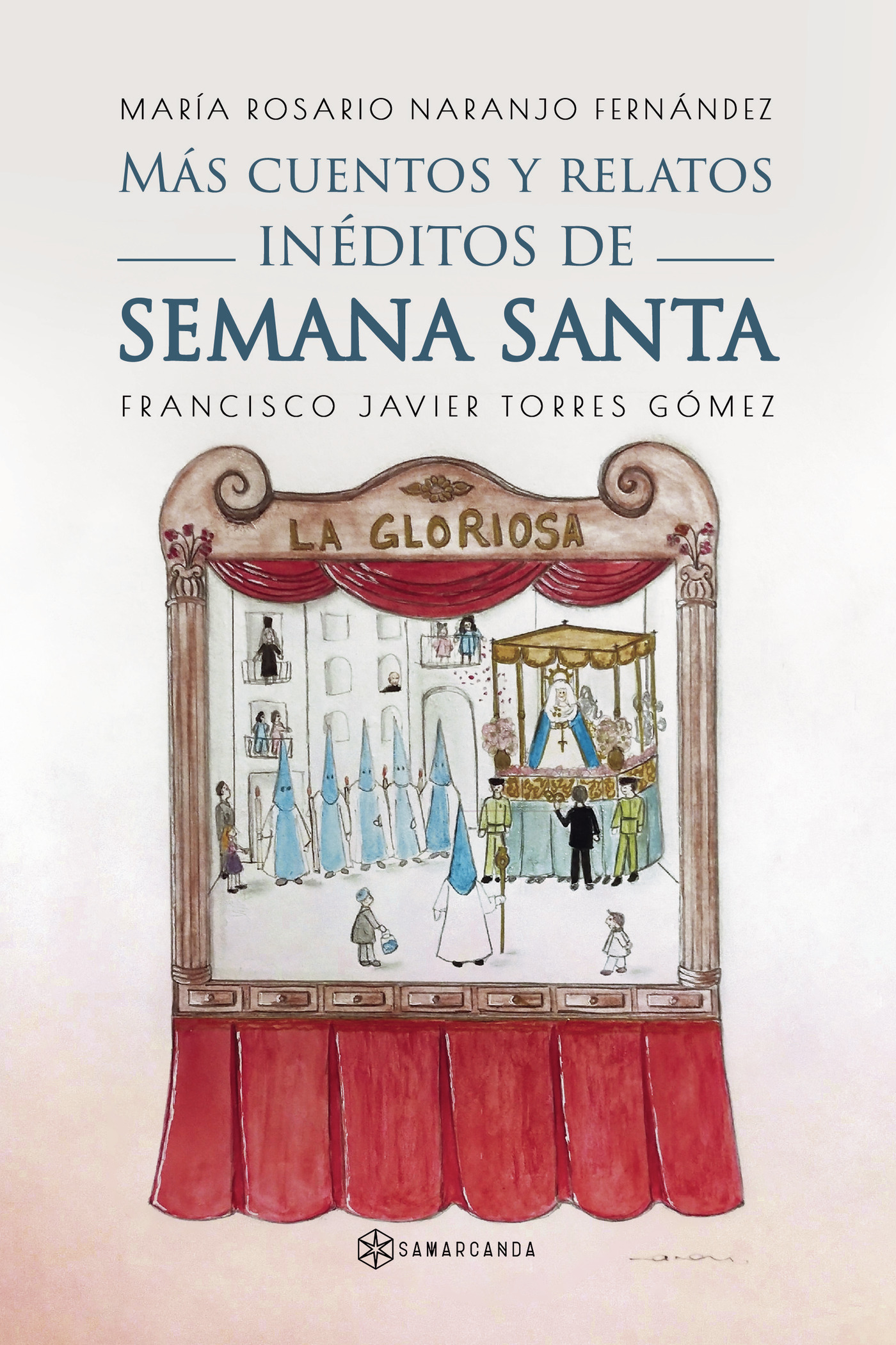 Portada de Más cuentos y relatos inéditos de Semana Santa